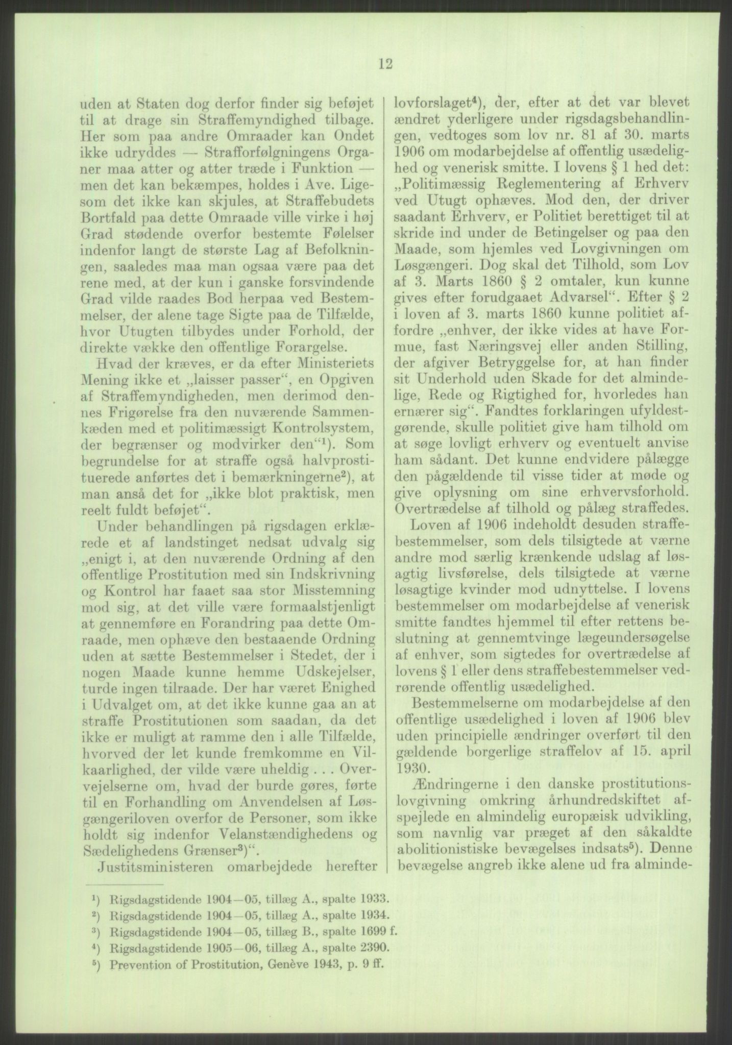 Justisdepartementet, Lovavdelingen, AV/RA-S-3212/D/De/L0029/0001: Straffeloven / Straffelovens revisjon: 5 - Ot. prp. nr.  41 - 1945: Homoseksualiet. 3 mapper, 1956-1970, p. 824