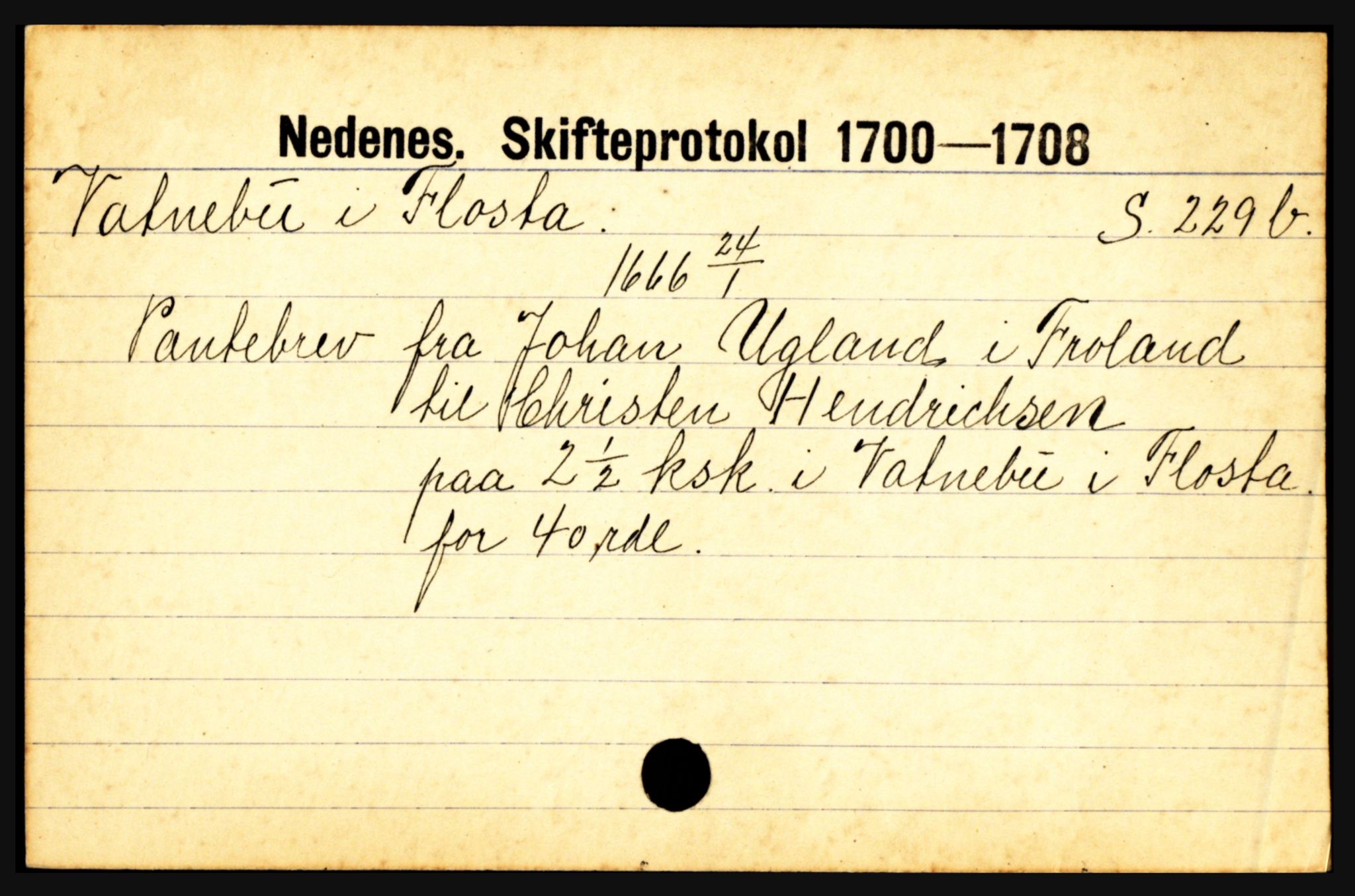 Nedenes sorenskriveri før 1824, AV/SAK-1221-0007/H, p. 32647