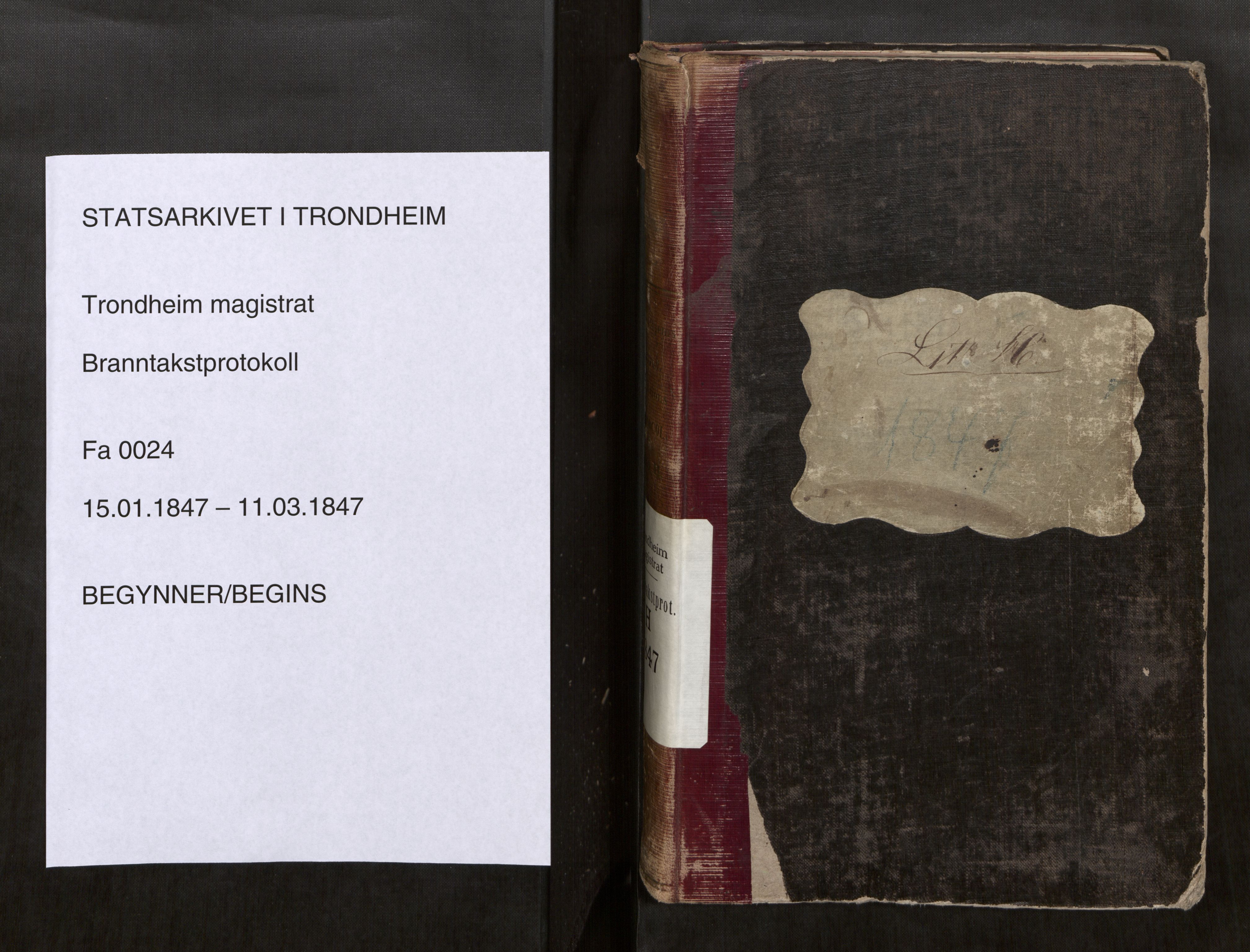Norges Brannkasse Trondheim magistrat, SAT/A-5590/Fa/L0027: Branntakstprotokoll H, 1847
