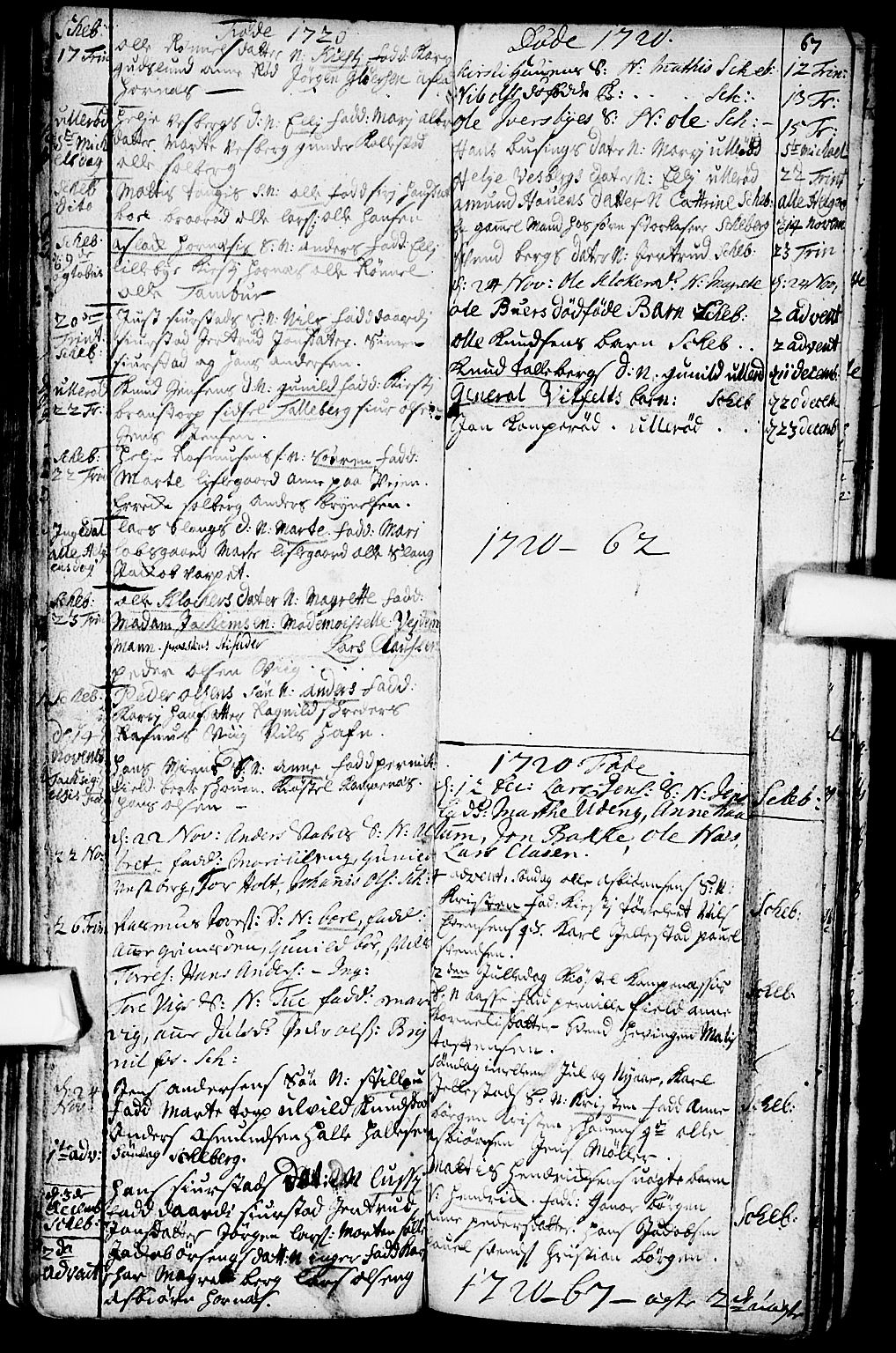 Skjeberg prestekontor Kirkebøker, AV/SAO-A-10923/F/Fa/L0001: Parish register (official) no. I 1, 1702-1725, p. 67