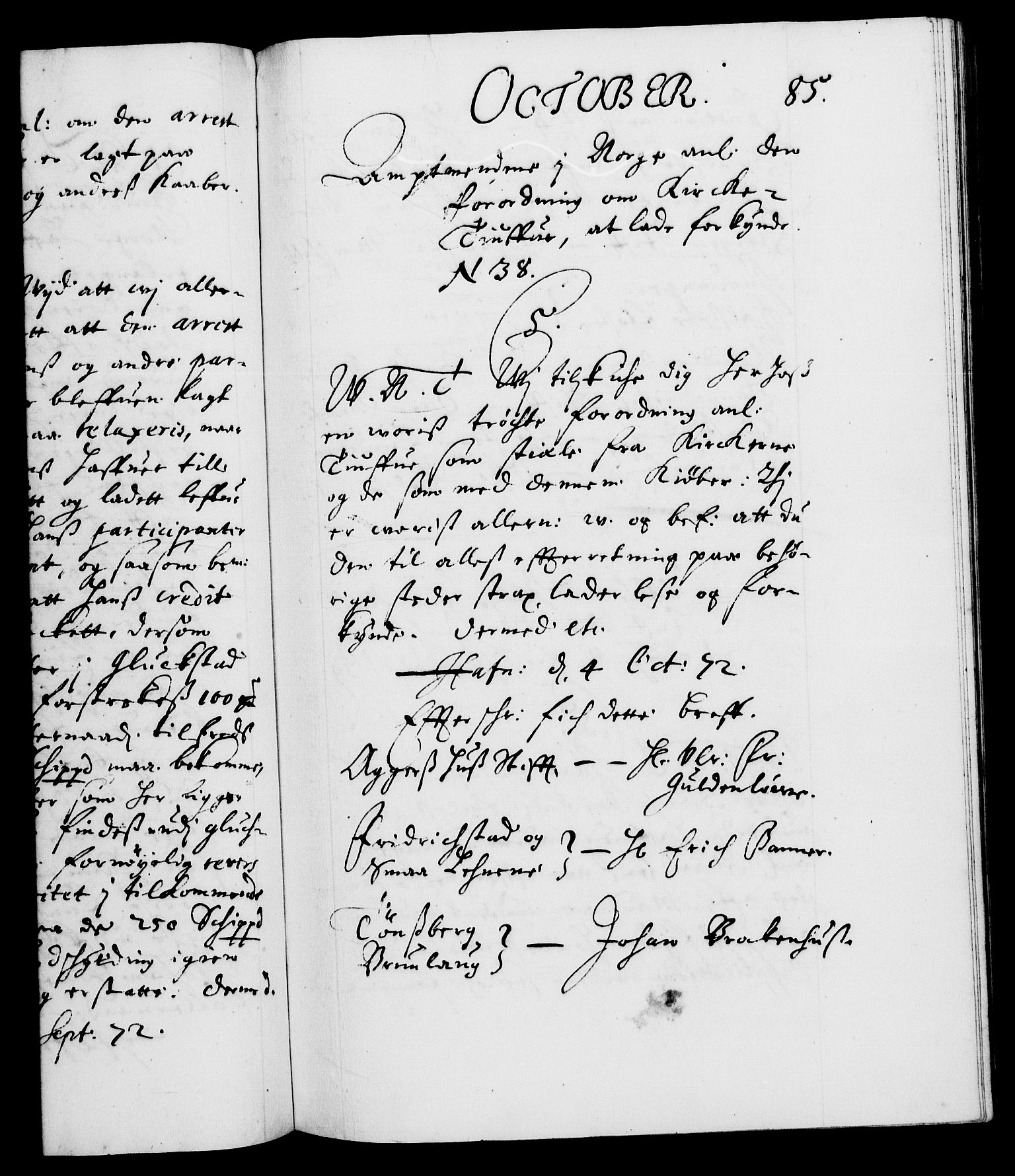 Danske Kanselli 1572-1799, AV/RA-EA-3023/F/Fc/Fca/Fcab/L0012: Norske tegnelser (mikrofilm), 1670-1683, p. 85a
