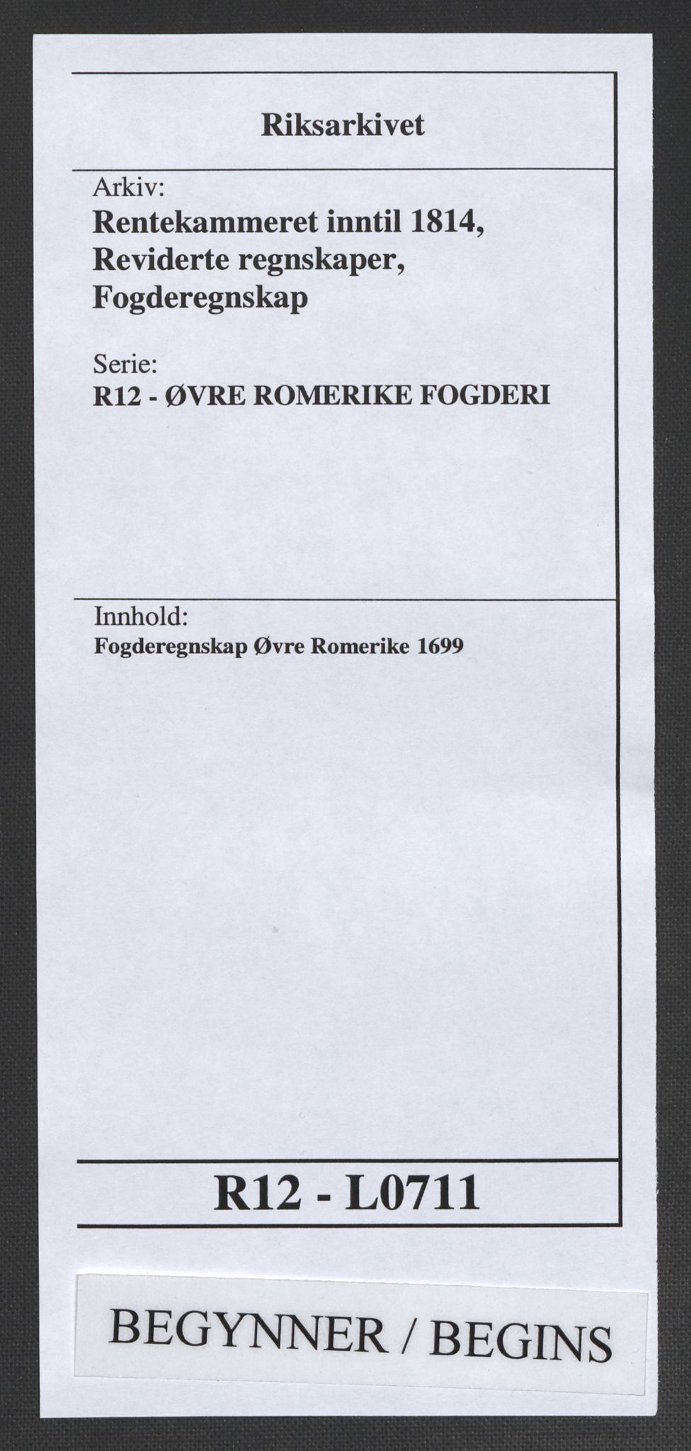 Rentekammeret inntil 1814, Reviderte regnskaper, Fogderegnskap, AV/RA-EA-4092/R12/L0711: Fogderegnskap Øvre Romerike, 1699, p. 1