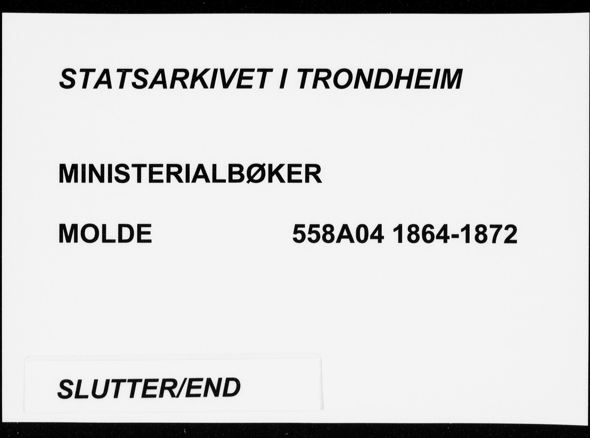 Ministerialprotokoller, klokkerbøker og fødselsregistre - Møre og Romsdal, SAT/A-1454/558/L0690: Parish register (official) no. 558A04, 1864-1872