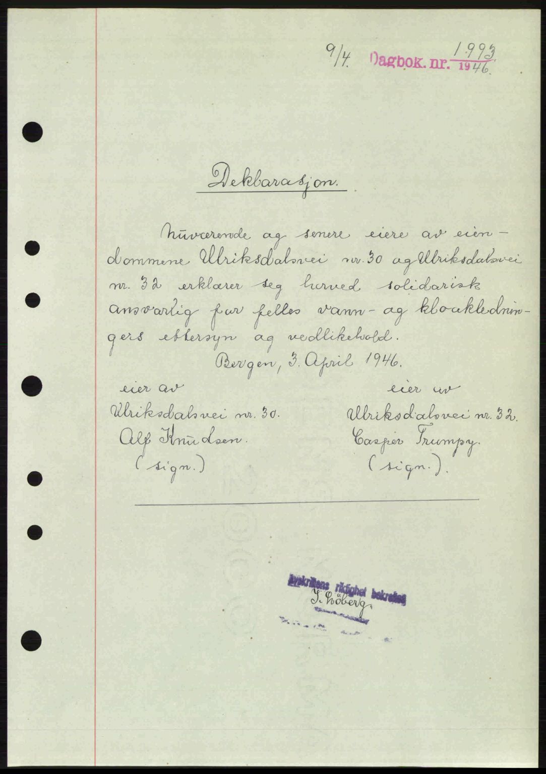 Byfogd og Byskriver i Bergen, SAB/A-3401/03/03Bc/L0022: Mortgage book no. A18, 1946-1946, Diary no: : 1993/1946