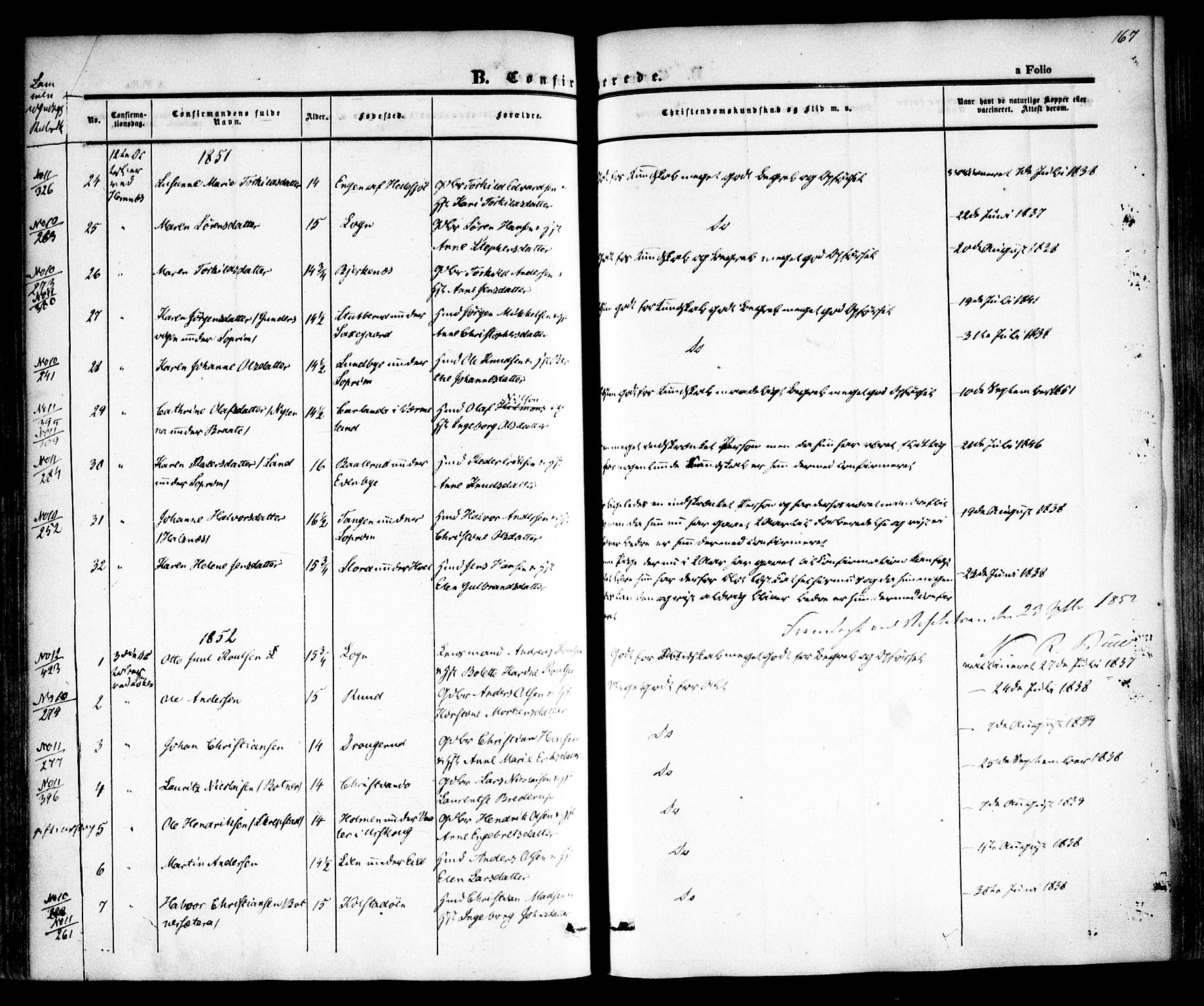 Høland prestekontor Kirkebøker, AV/SAO-A-10346a/F/Fa/L0009: Parish register (official) no. I 9, 1846-1853, p. 167