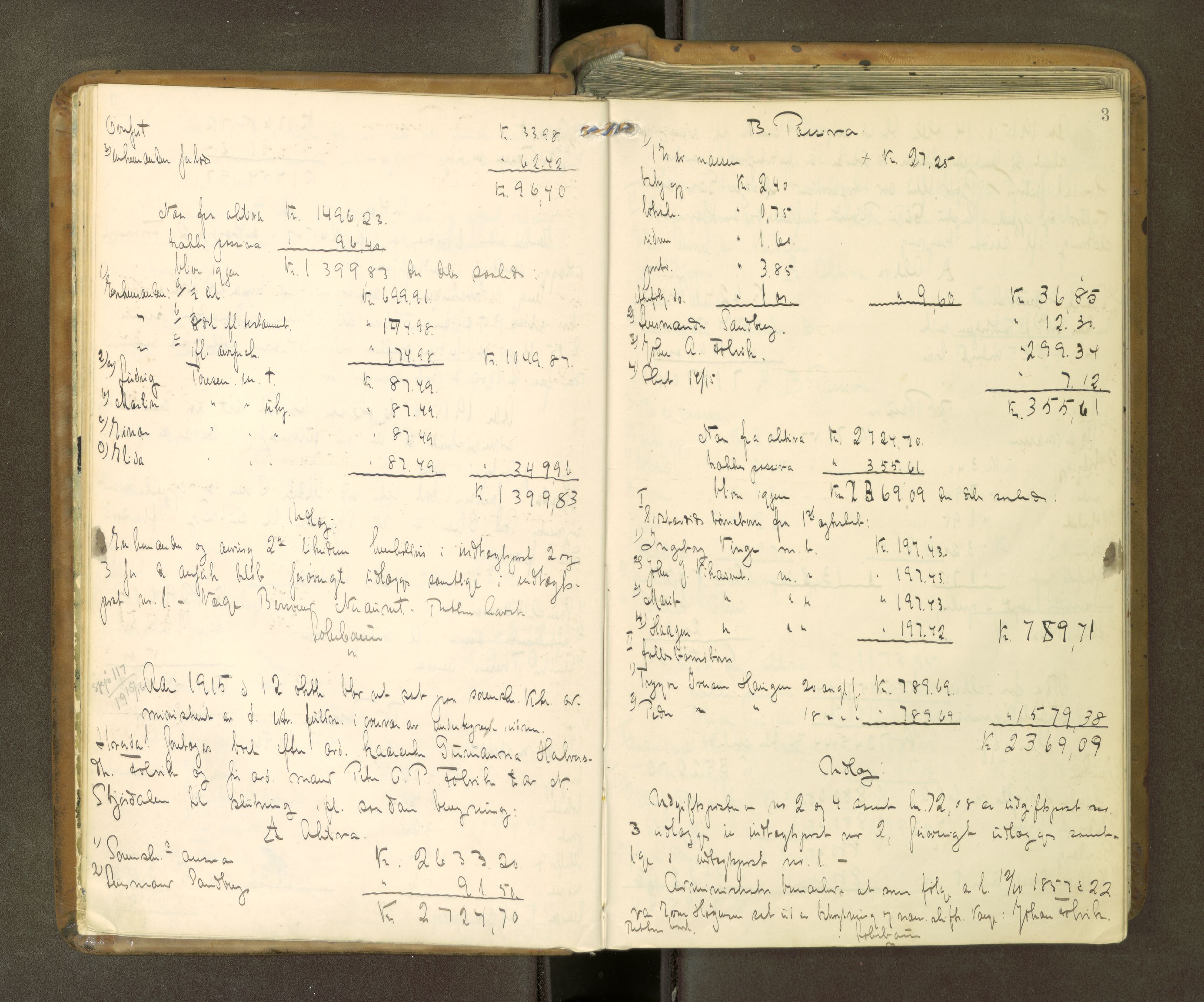 Stjør- og Verdal sorenskriveri, AV/SAT-A-4167/1/3/3A/L0050: Skifteslutningsprotokoll, 1915-1922, p. 2b-3a