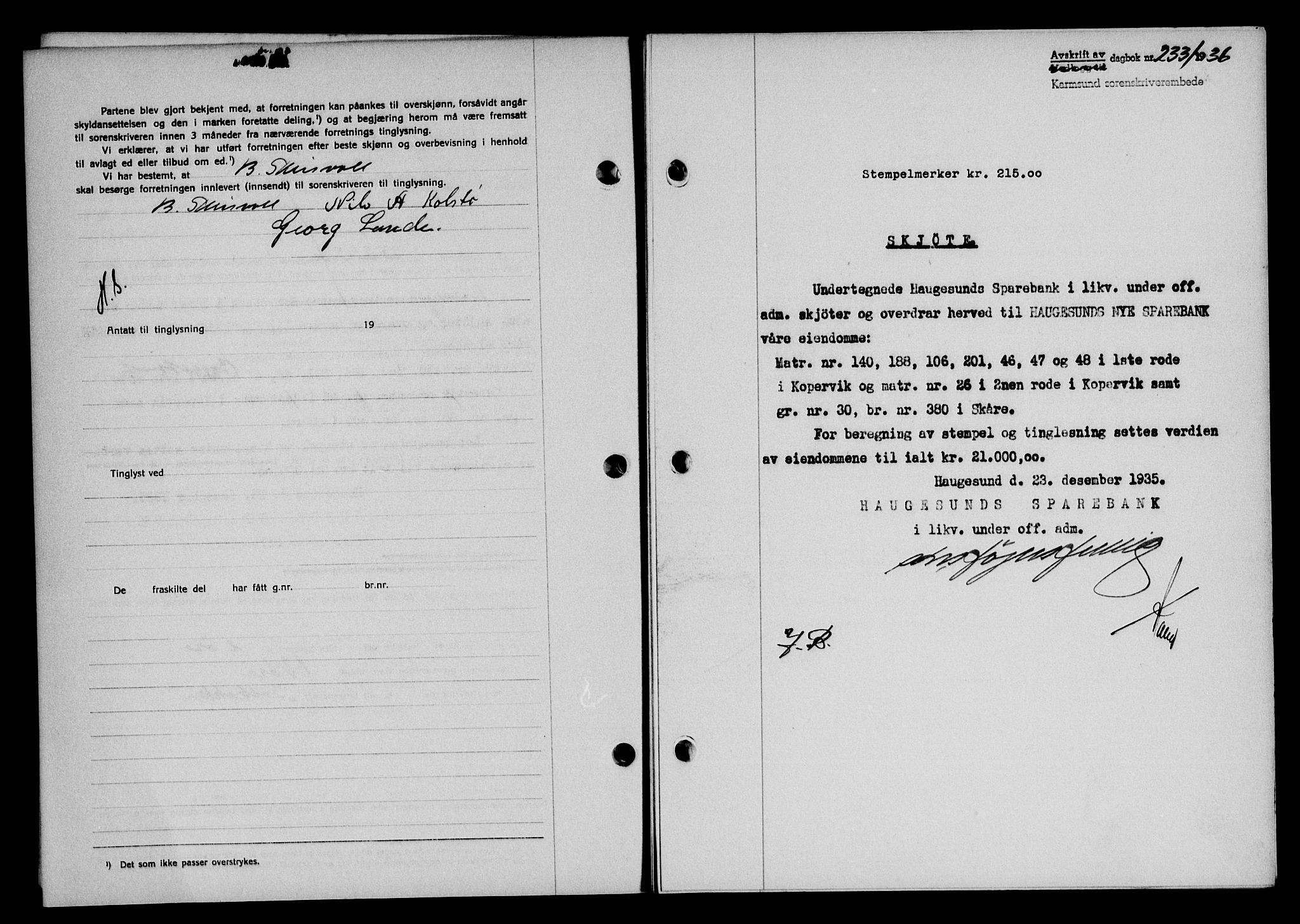 Karmsund sorenskriveri, SAST/A-100311/01/II/IIB/L0066: Mortgage book no. 47A, 1936-1936, Diary no: : 233/1936