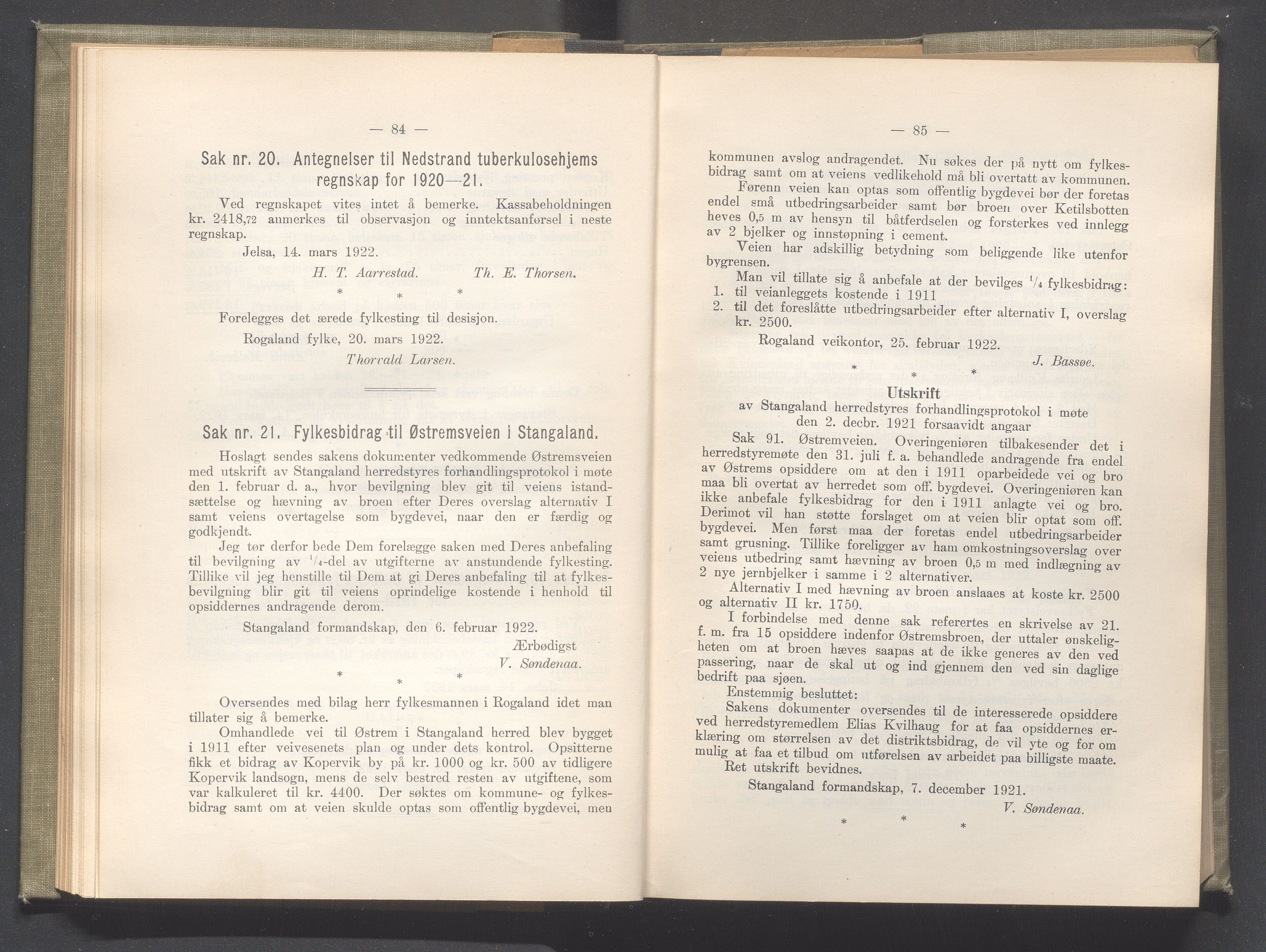 Rogaland fylkeskommune - Fylkesrådmannen , IKAR/A-900/A/Aa/Aaa/L0041: Møtebok , 1922, p. 84-85