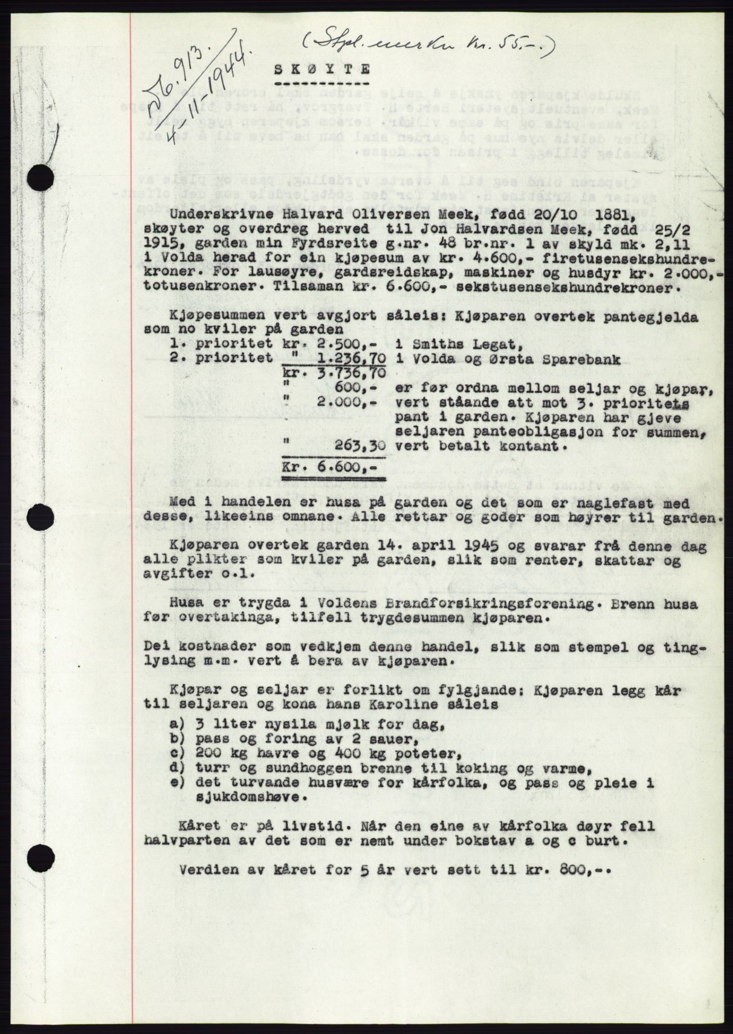 Søre Sunnmøre sorenskriveri, AV/SAT-A-4122/1/2/2C/L0076: Mortgage book no. 2A, 1943-1944, Diary no: : 913/1944