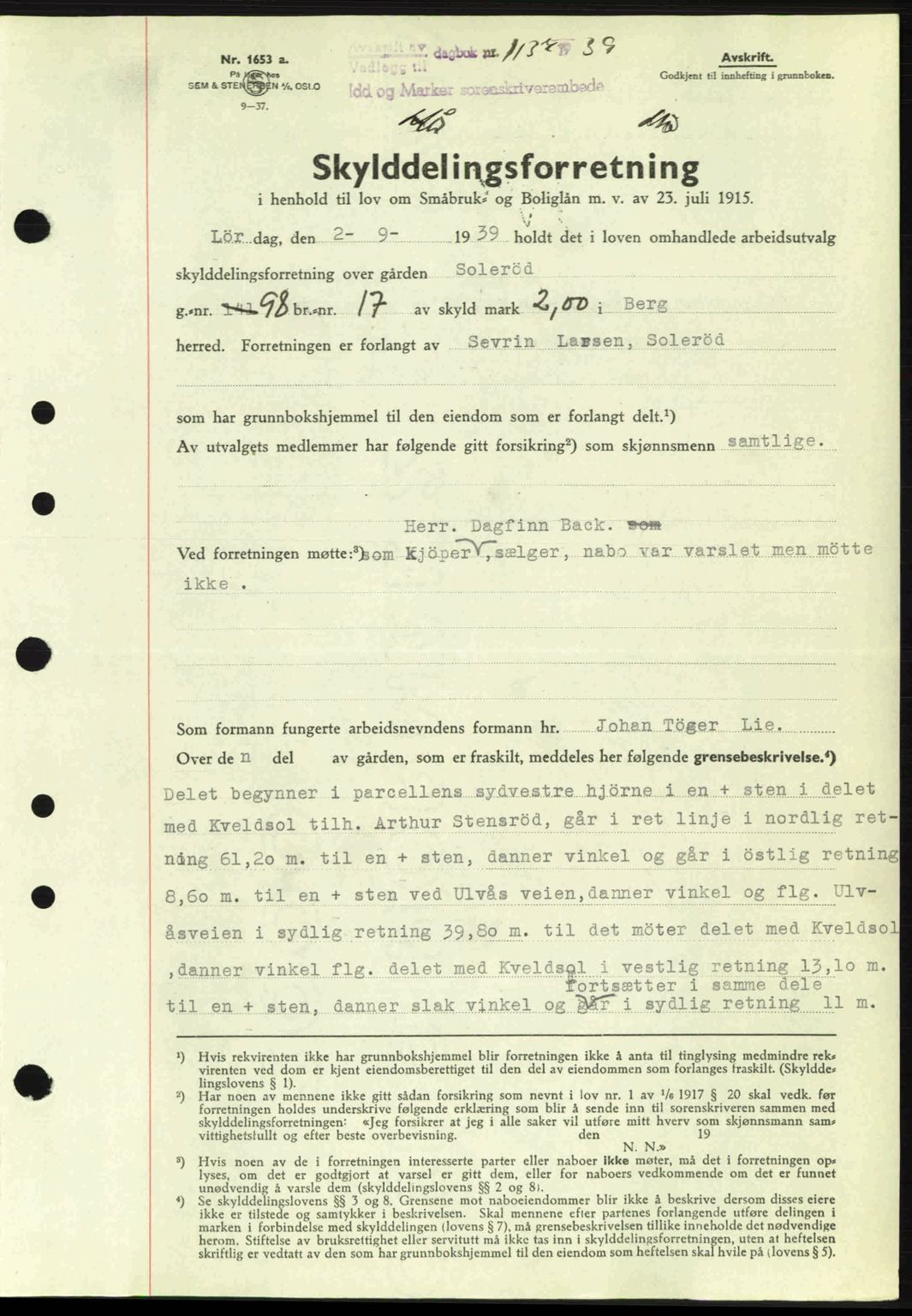 Idd og Marker sorenskriveri, AV/SAO-A-10283/G/Gb/Gbb/L0003: Mortgage book no. A3, 1938-1939, Diary no: : 1138/1939