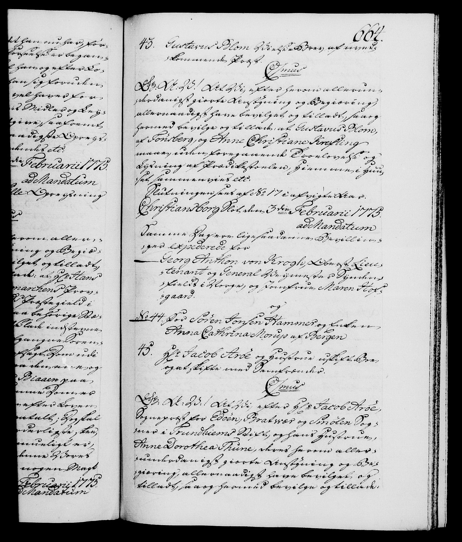 Danske Kanselli 1572-1799, RA/EA-3023/F/Fc/Fca/Fcaa/L0046: Norske registre, 1773-1775, p. 664a