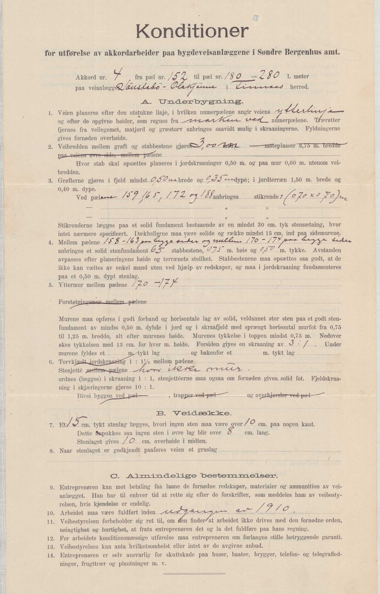 Finnaas kommune. Formannskapet, IKAH/1218a-021/E/Ea/L0001/0006: Rekneskap for veganlegg / Rekneskap for veganlegget Sønstabø - Olakjødn, 1909-1914, p. 47