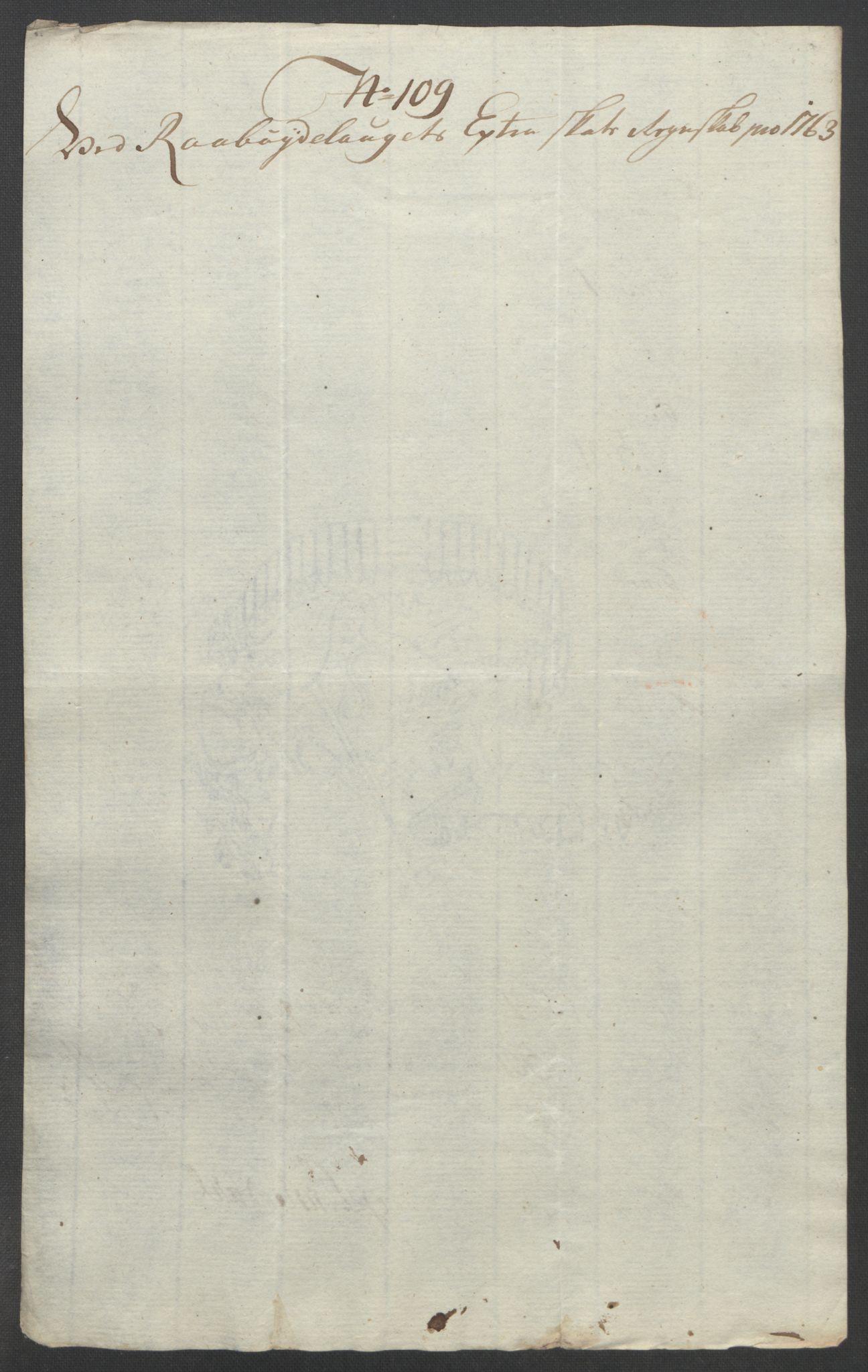 Rentekammeret inntil 1814, Reviderte regnskaper, Fogderegnskap, AV/RA-EA-4092/R40/L2517: Ekstraskatten Råbyggelag, 1762-1763, p. 535