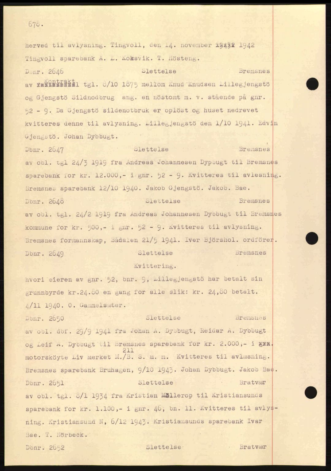 Nordmøre sorenskriveri, AV/SAT-A-4132/1/2/2Ca: Mortgage book no. C81, 1940-1945, Diary no: : 2646/1943