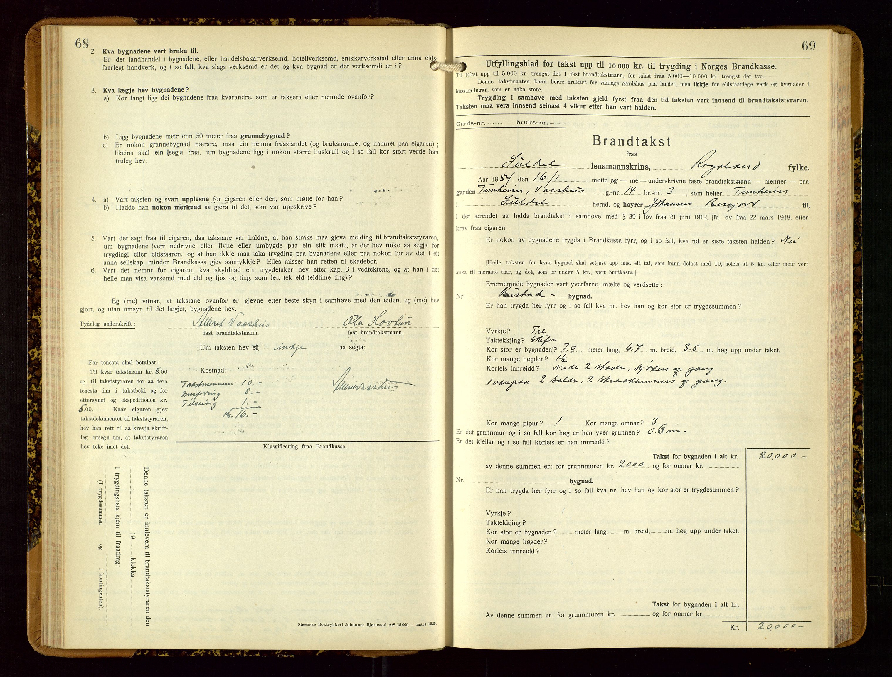 Suldal lensmannskontor, SAST/A-100419/Gob/L0003: Branntakstprotokoll, 1924-1955, p. 68-69