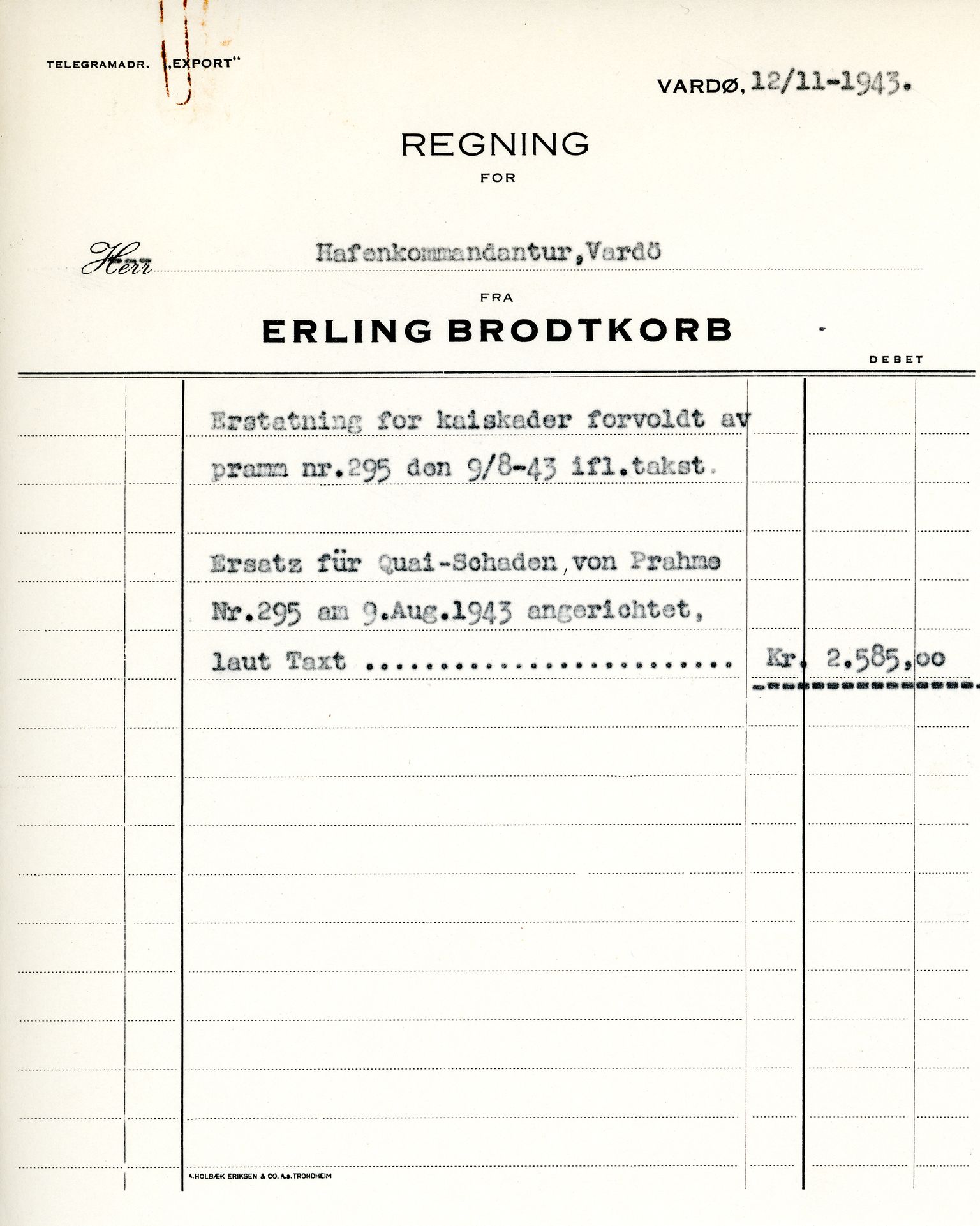 Erling Brodtkorb, Vardø, VAMU/A-0065/D/L0001/0009: Saksdokumenter / Wechrmacht. Ubetalte regninger etter Wechrmacht, 1940-1945