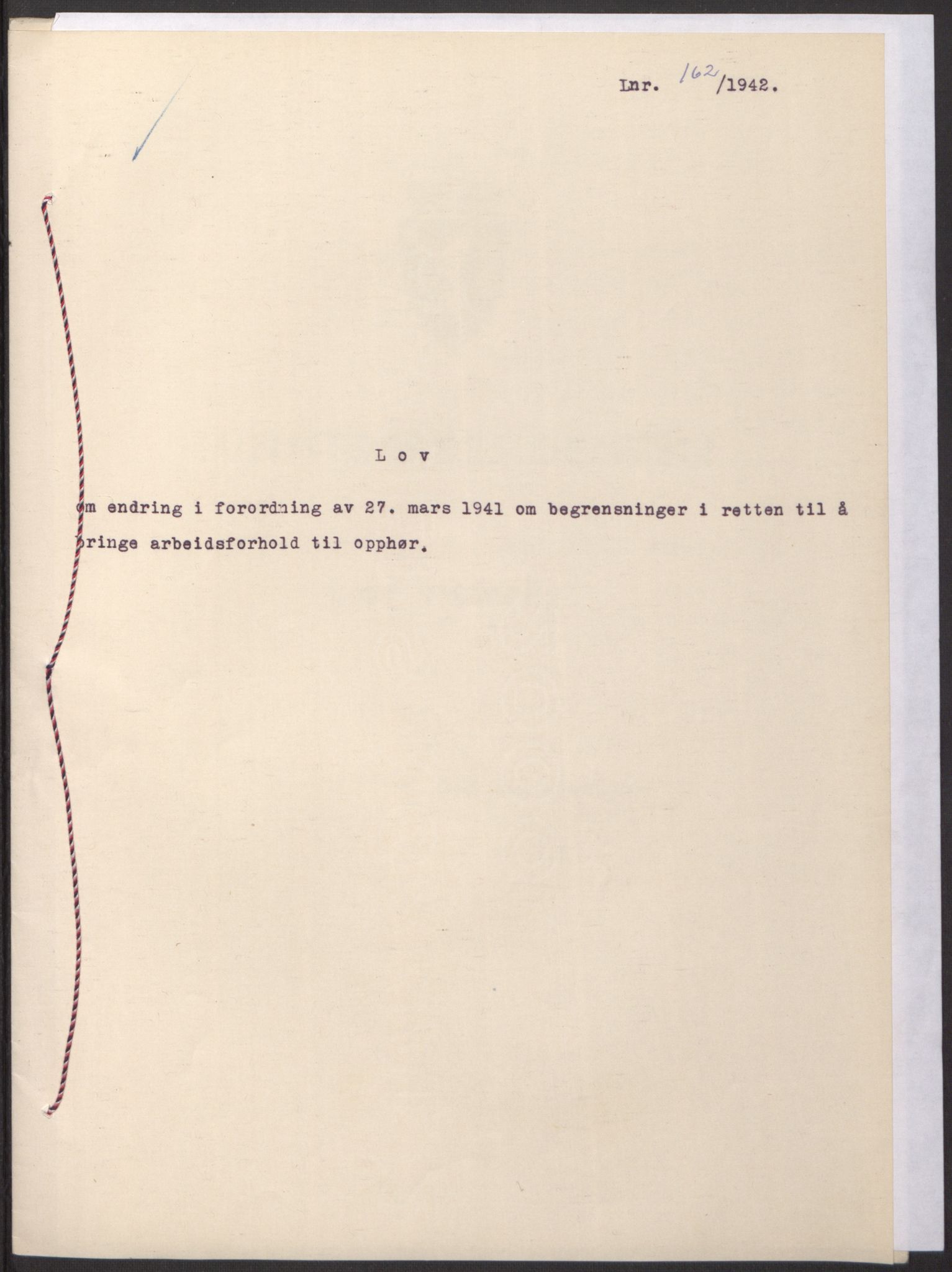 NS-administrasjonen 1940-1945 (Statsrådsekretariatet, de kommisariske statsråder mm), RA/S-4279/D/Db/L0098: Lover II, 1942, p. 225