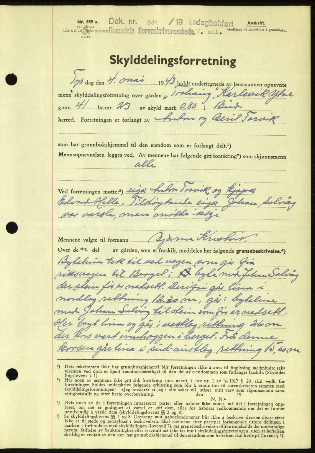 Romsdal sorenskriveri, AV/SAT-A-4149/1/2/2C: Mortgage book no. A14, 1943-1943, Diary no: : 844/1943