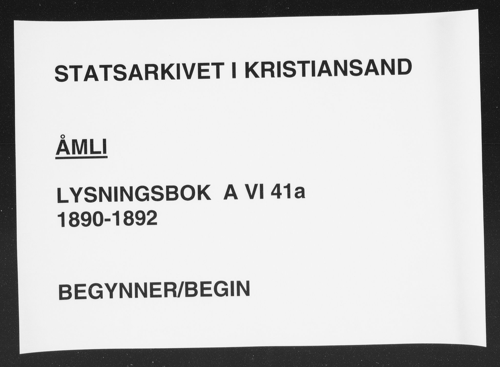 Åmli sokneprestkontor, SAK/1111-0050/F/Fe/L0004: Banns register no. A VI 41a, 1890-1892