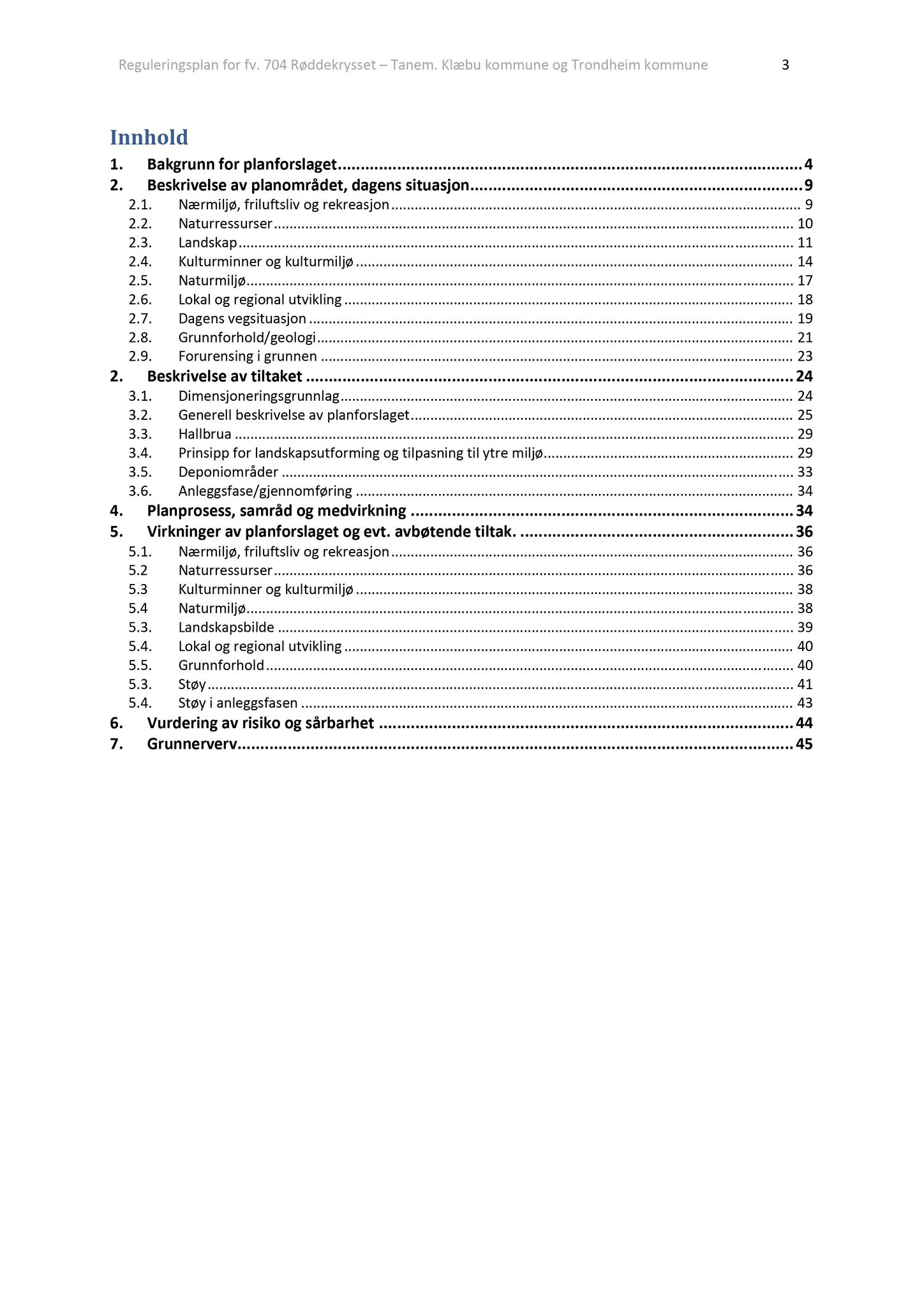 Klæbu Kommune, TRKO/KK/02-FS/L008: Formannsskapet - Møtedokumenter, 2015, p. 3947