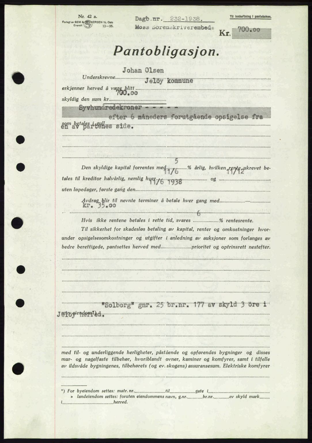 Moss sorenskriveri, AV/SAO-A-10168: Mortgage book no. B5, 1938-1938, Diary no: : 232/1938