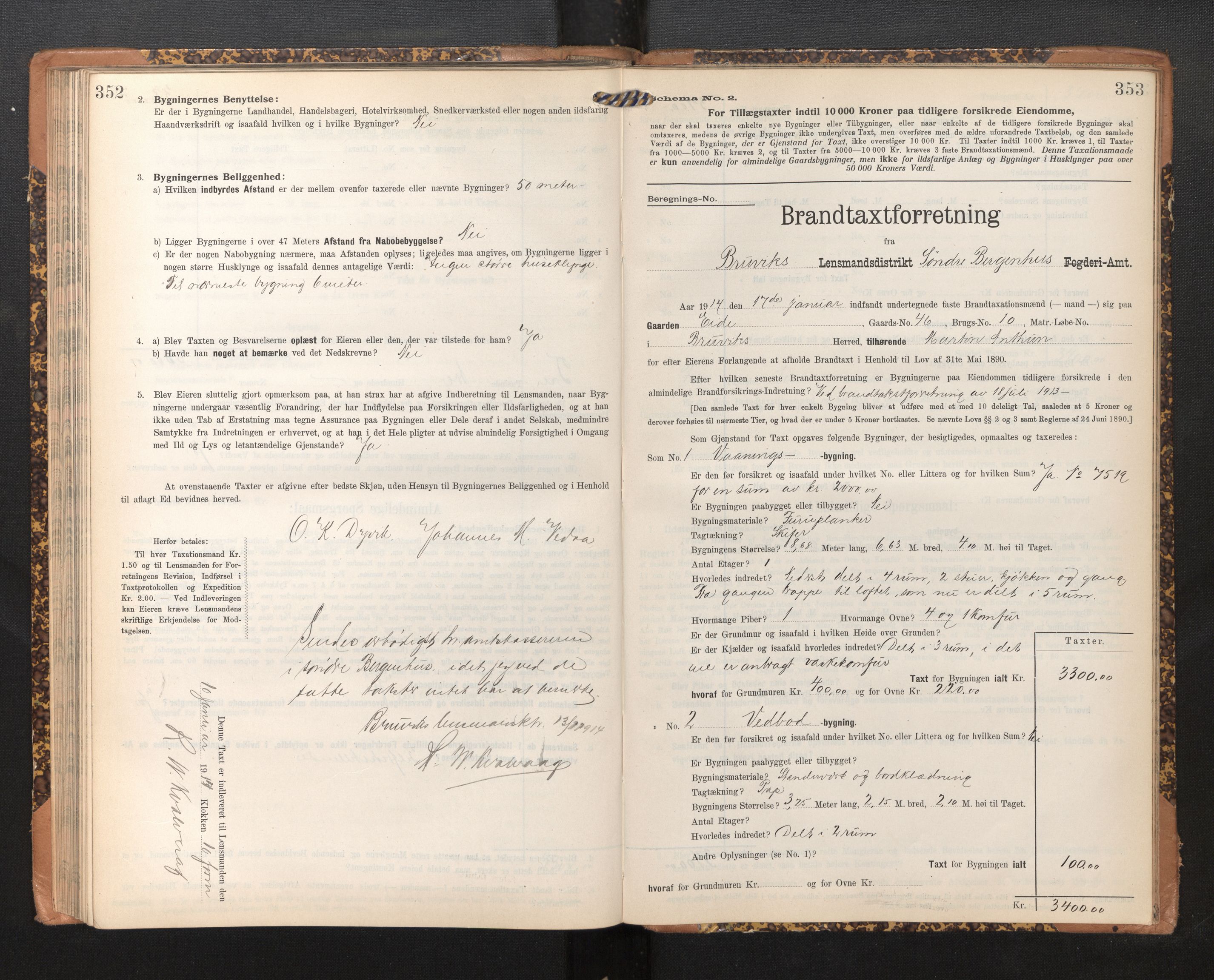 Lensmannen i Bruvik, AV/SAB-A-31301/0012/L0007: Branntakstprotokoll, skjematakst, 1906-1918, p. 352-353