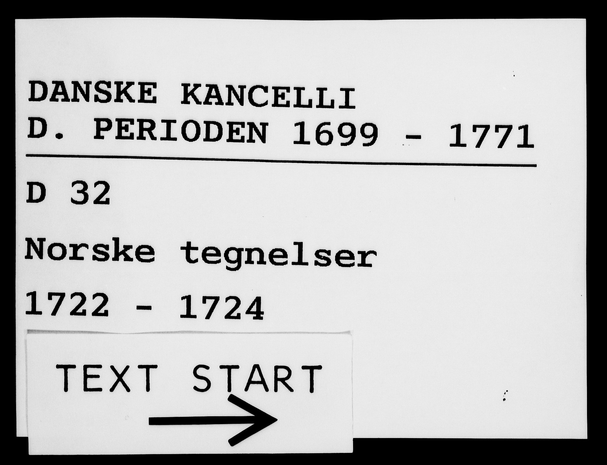 Danske Kanselli 1572-1799, AV/RA-EA-3023/F/Fc/Fca/Fcab/L0022: Norske tegnelser, 1722-1724