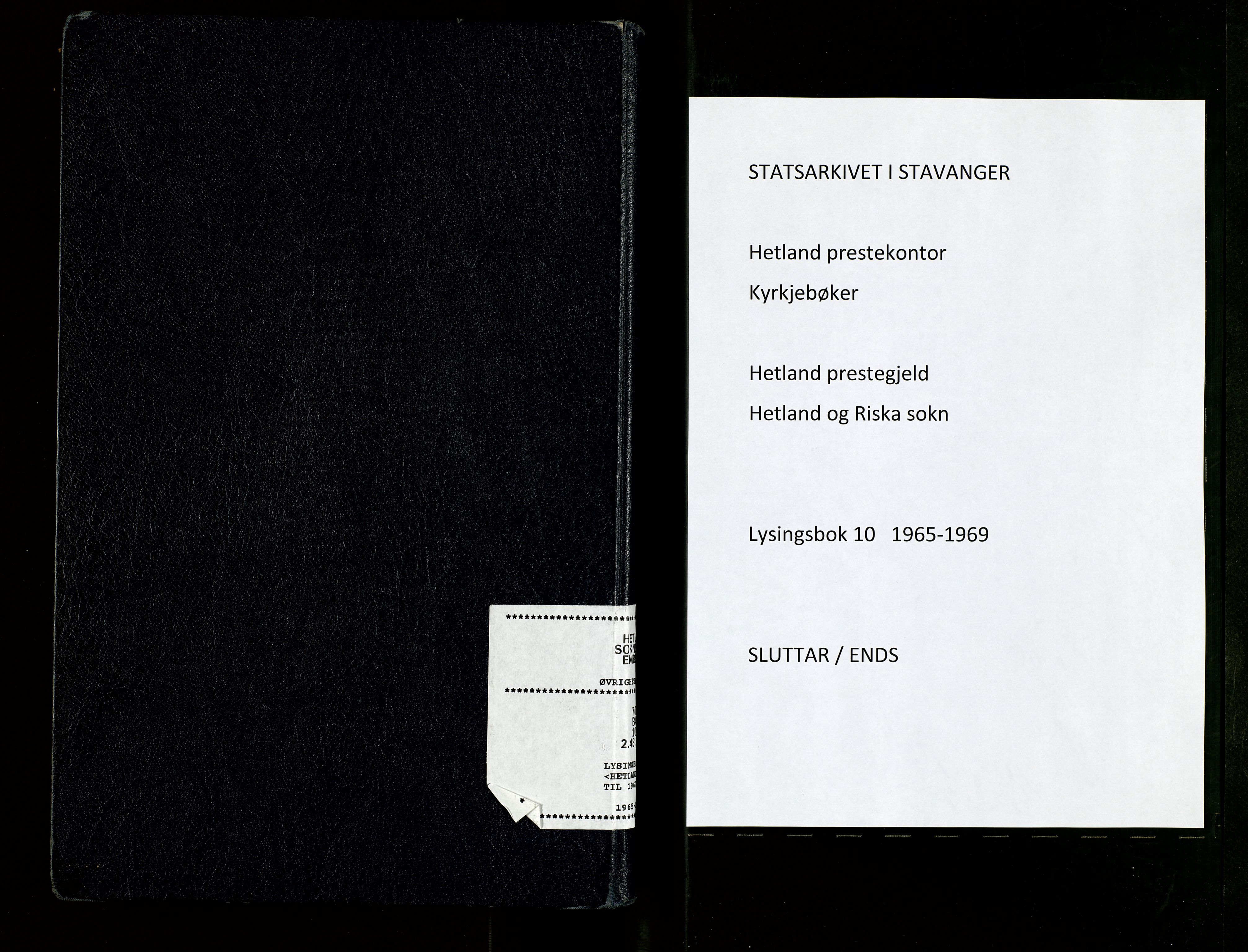 Hetland sokneprestkontor, SAST/A-101826/70/705BA/L0010: Banns register no. 10, 1965-1969