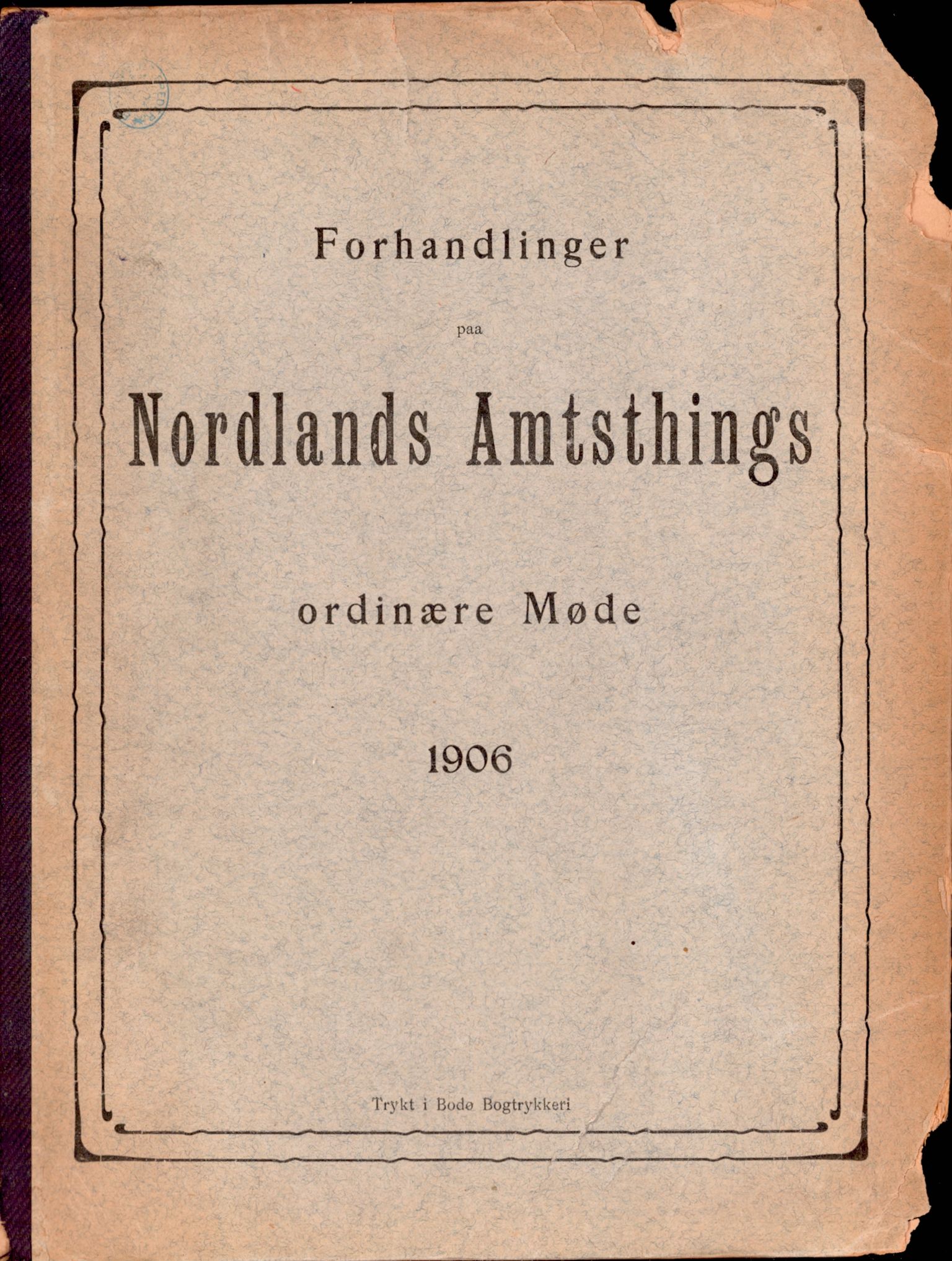 Nordland Fylkeskommune. Fylkestinget, AIN/NFK-17/176/A/Ac/L0029: Fylkestingsforhandlinger 1906, 1906