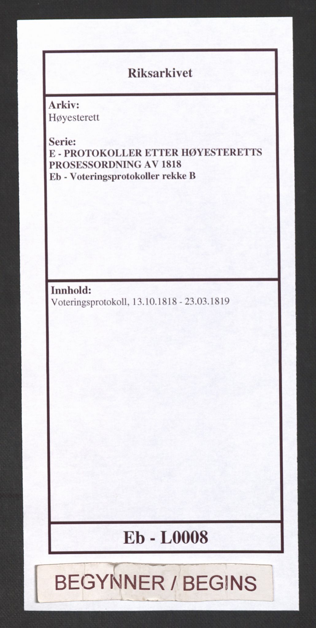 Høyesterett, AV/RA-S-1002/E/Eb/Eba/L0004/0002: Voteringsprotokoller / Voteringsprotokoll, 1818-1819