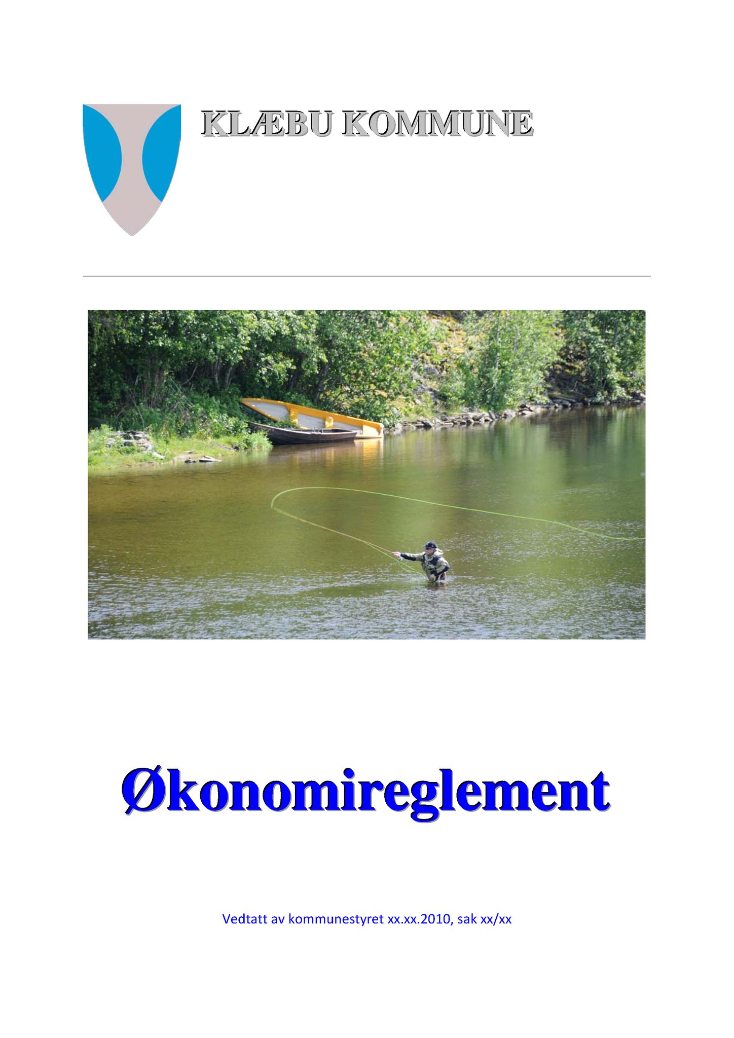 Klæbu Kommune, TRKO/KK/01-KS/L003: Kommunestyret - Møtedokumenter, 2010, p. 818