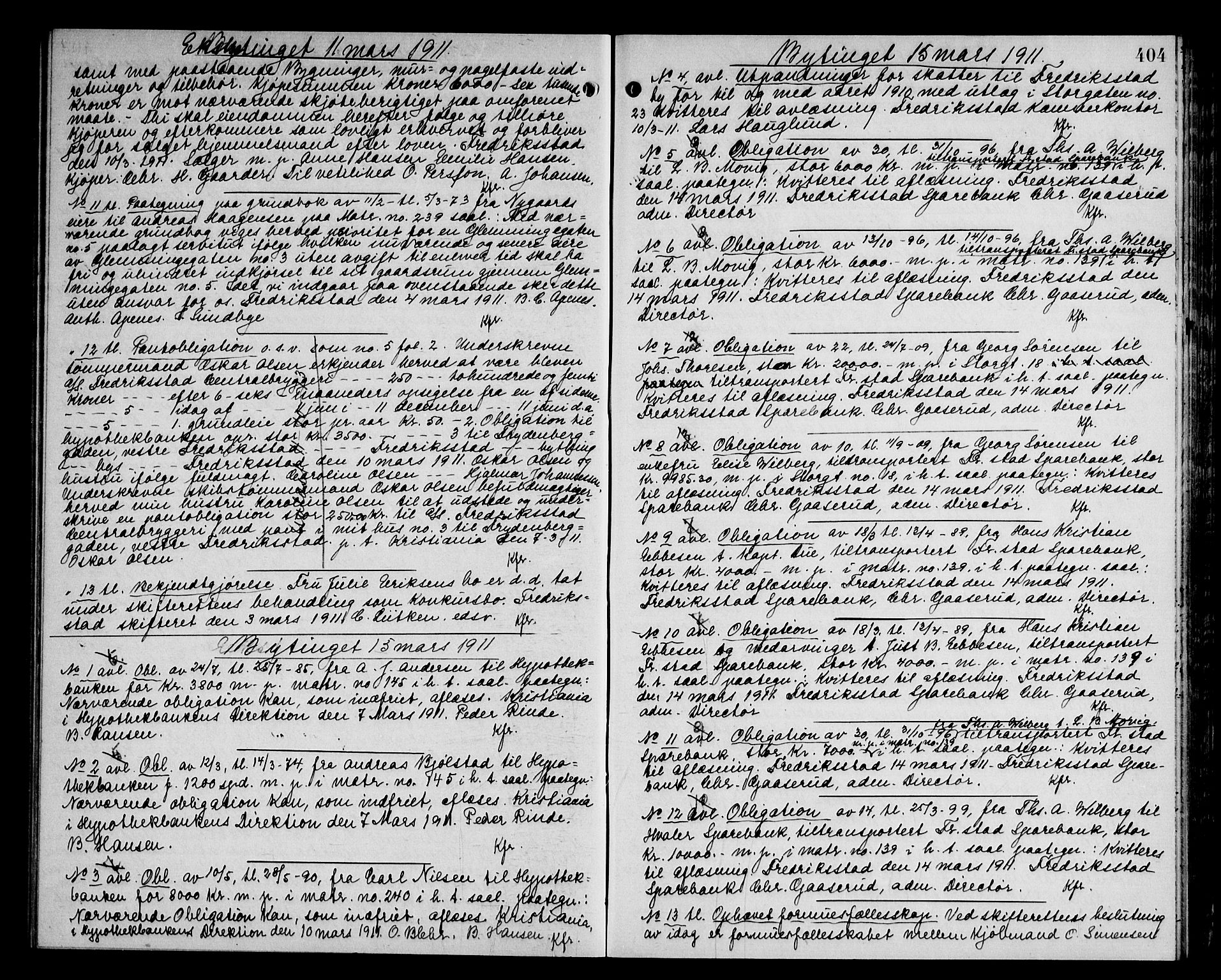 Fredrikstad byfogd, AV/SAO-A-10473a/G/Ga/Gab/L0013: Mortgage book no. II 13, 1908-1912, Deed date: 15.03.1911