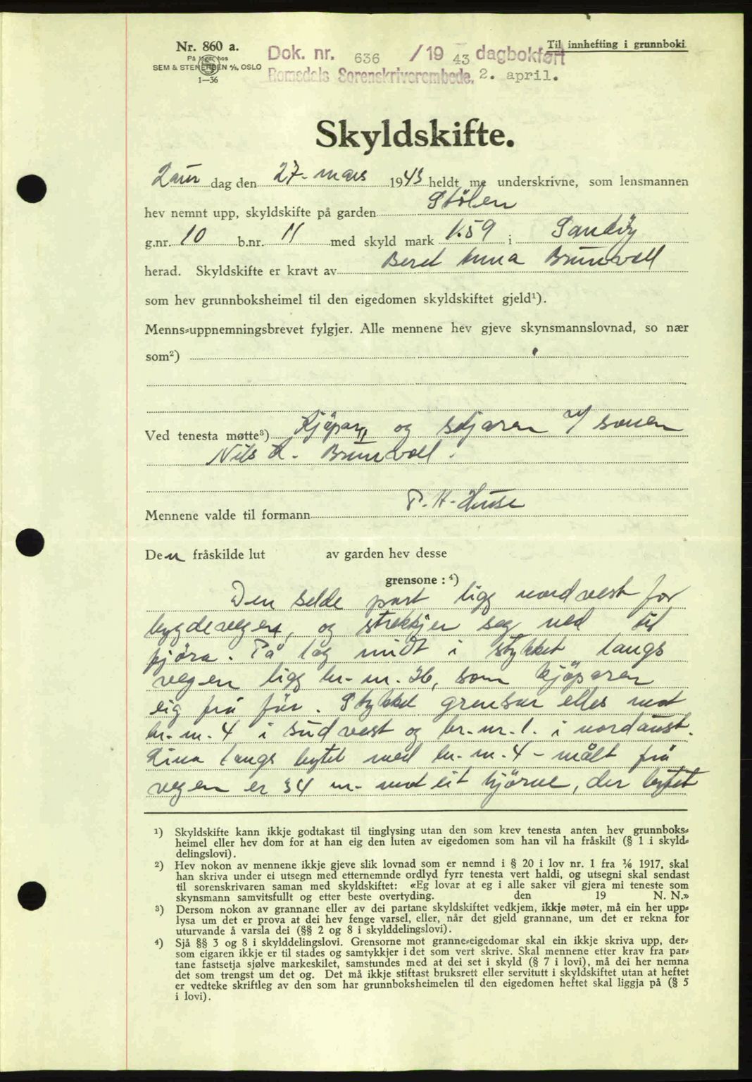 Romsdal sorenskriveri, AV/SAT-A-4149/1/2/2C: Mortgage book no. A14, 1943-1943, Diary no: : 636/1943