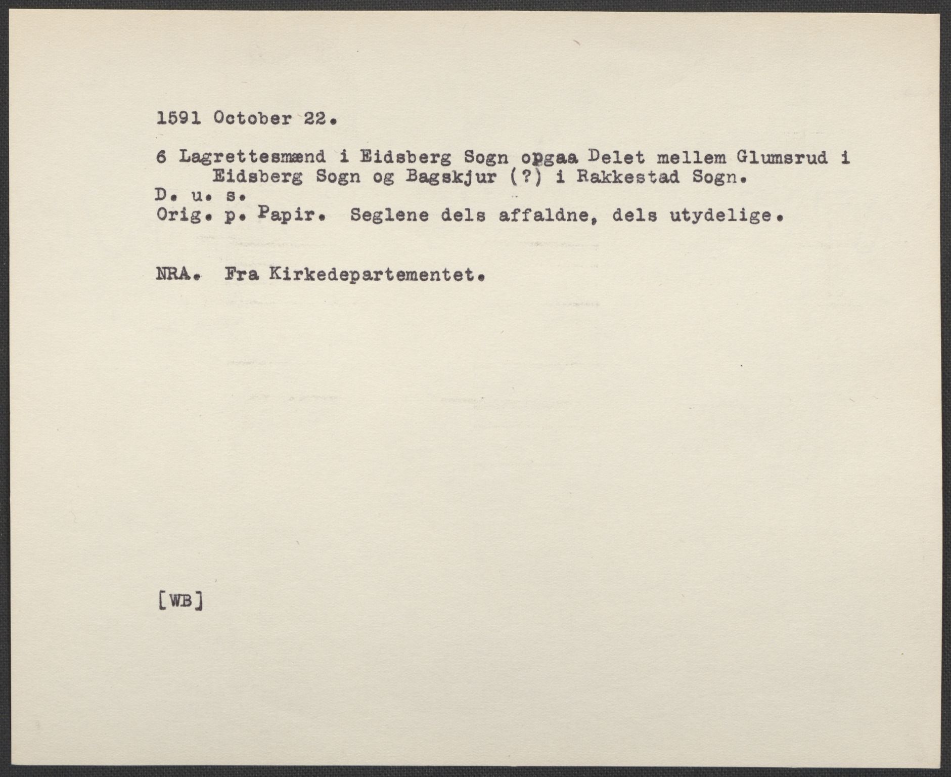 Riksarkivets diplomsamling, AV/RA-EA-5965/F02/L0094: Dokumenter, 1591, p. 51