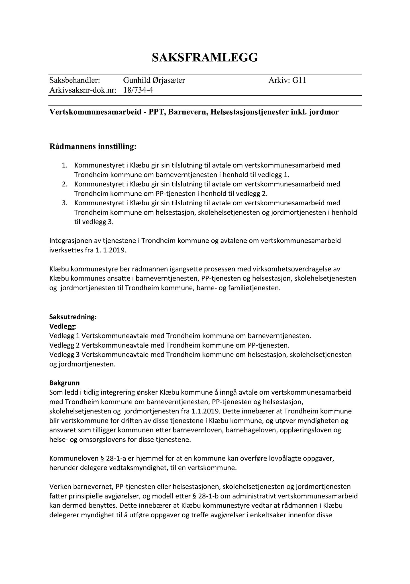 Klæbu Kommune, TRKO/KK/05-UOm/L009: Utvalg for omsorg - Møtedokumenter, 2018, p. 354