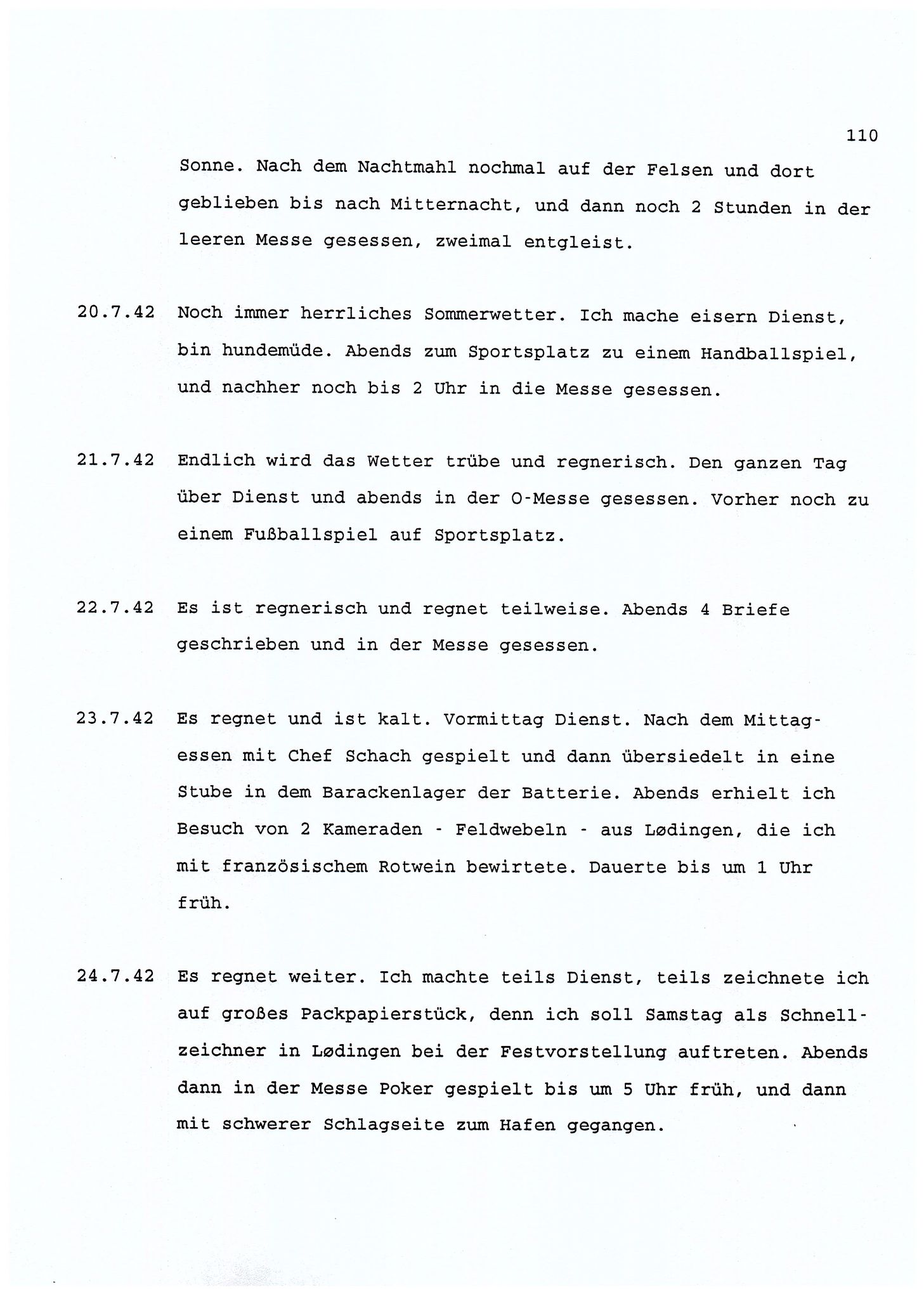 Dagbokopptegnelser av en tysk marineoffiser stasjonert i Norge , FMFB/A-1160/F/L0001: Dagbokopptegnelser av en tysk marineoffiser stasjonert i Norge, 1941-1944, p. 110