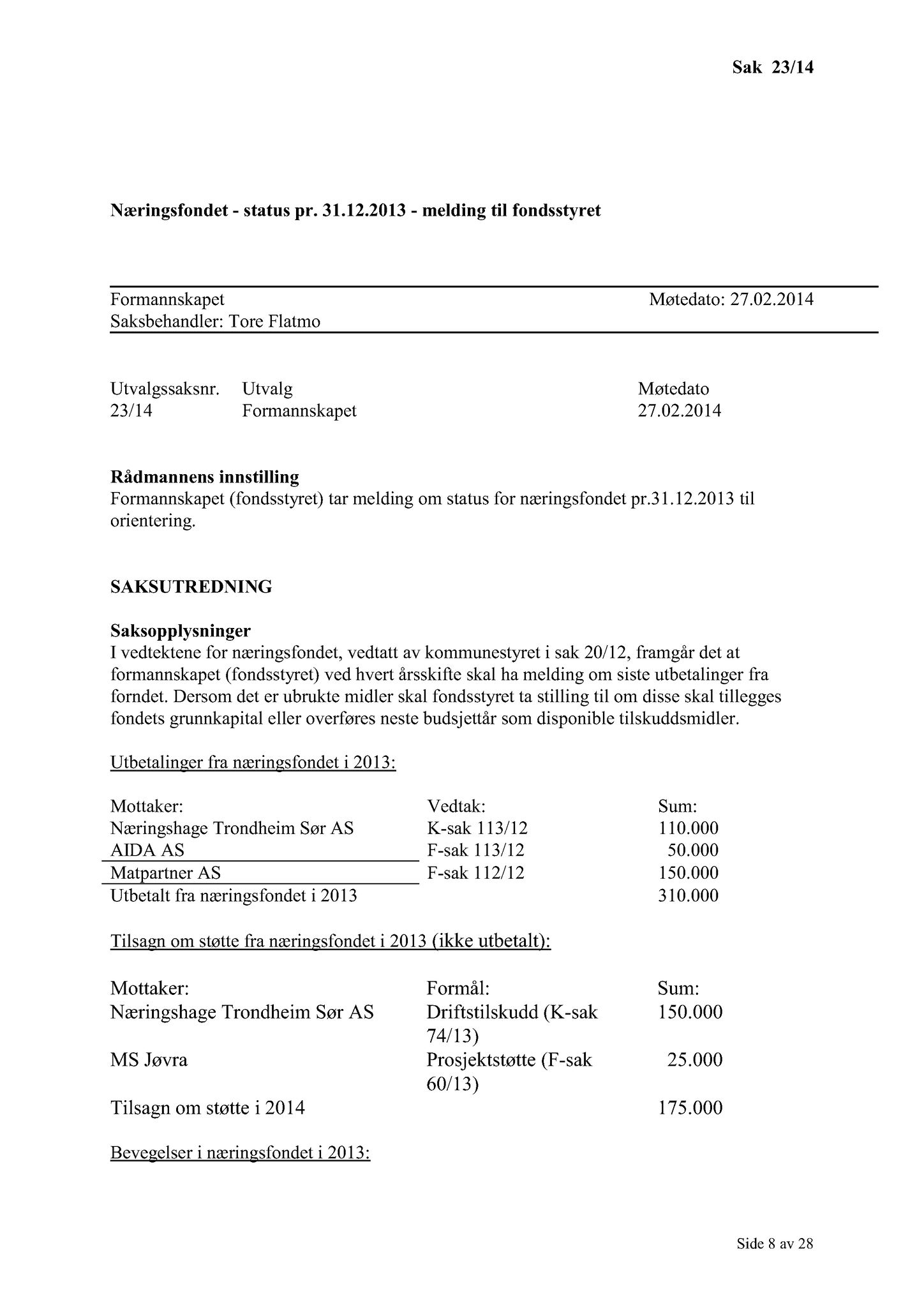 Klæbu Kommune, TRKO/KK/02-FS/L007: Formannsskapet - Møtedokumenter, 2014, p. 514