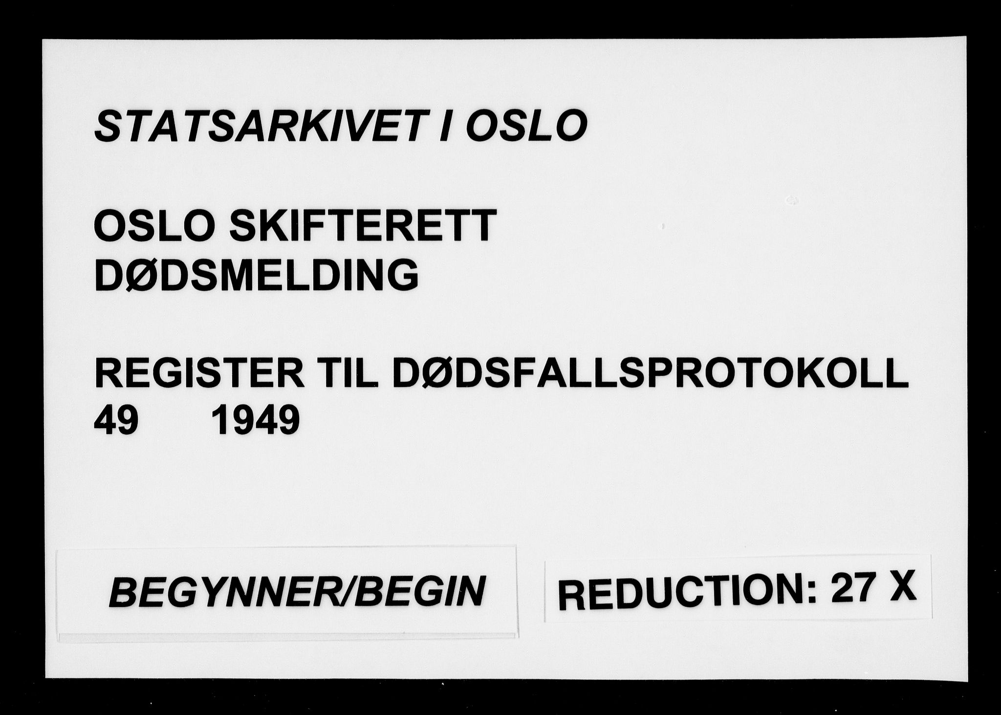 Oslo skifterett, AV/SAO-A-10383/F/Fa/Faa/L0049: Register til dødsfallsprotokollene, 1949