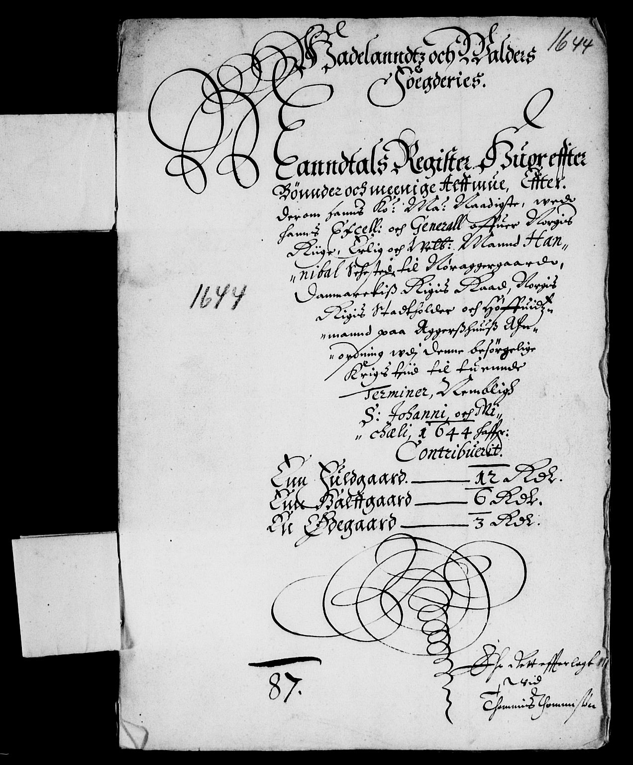 Rentekammeret inntil 1814, Reviderte regnskaper, Lensregnskaper, AV/RA-EA-5023/R/Rb/Rba/L0182: Akershus len, 1643-1645