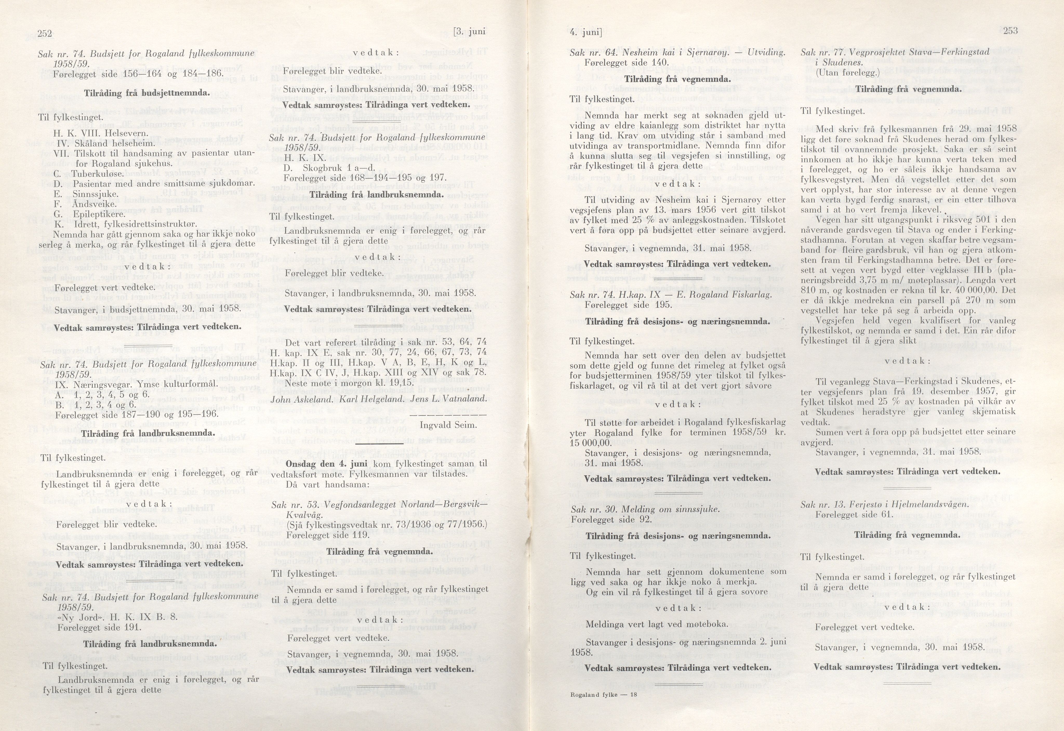 Rogaland fylkeskommune - Fylkesrådmannen , IKAR/A-900/A/Aa/Aaa/L0077: Møtebok , 1958, p. 252-253