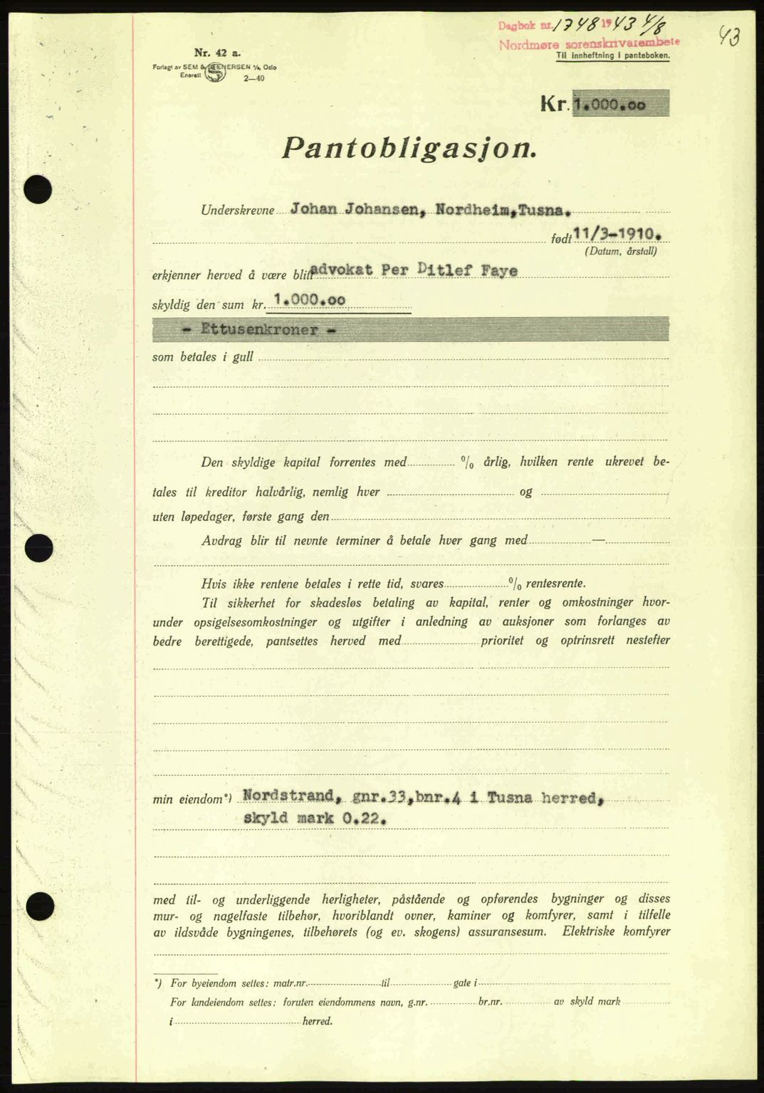 Nordmøre sorenskriveri, AV/SAT-A-4132/1/2/2Ca: Mortgage book no. B91, 1943-1944, Diary no: : 1748/1943