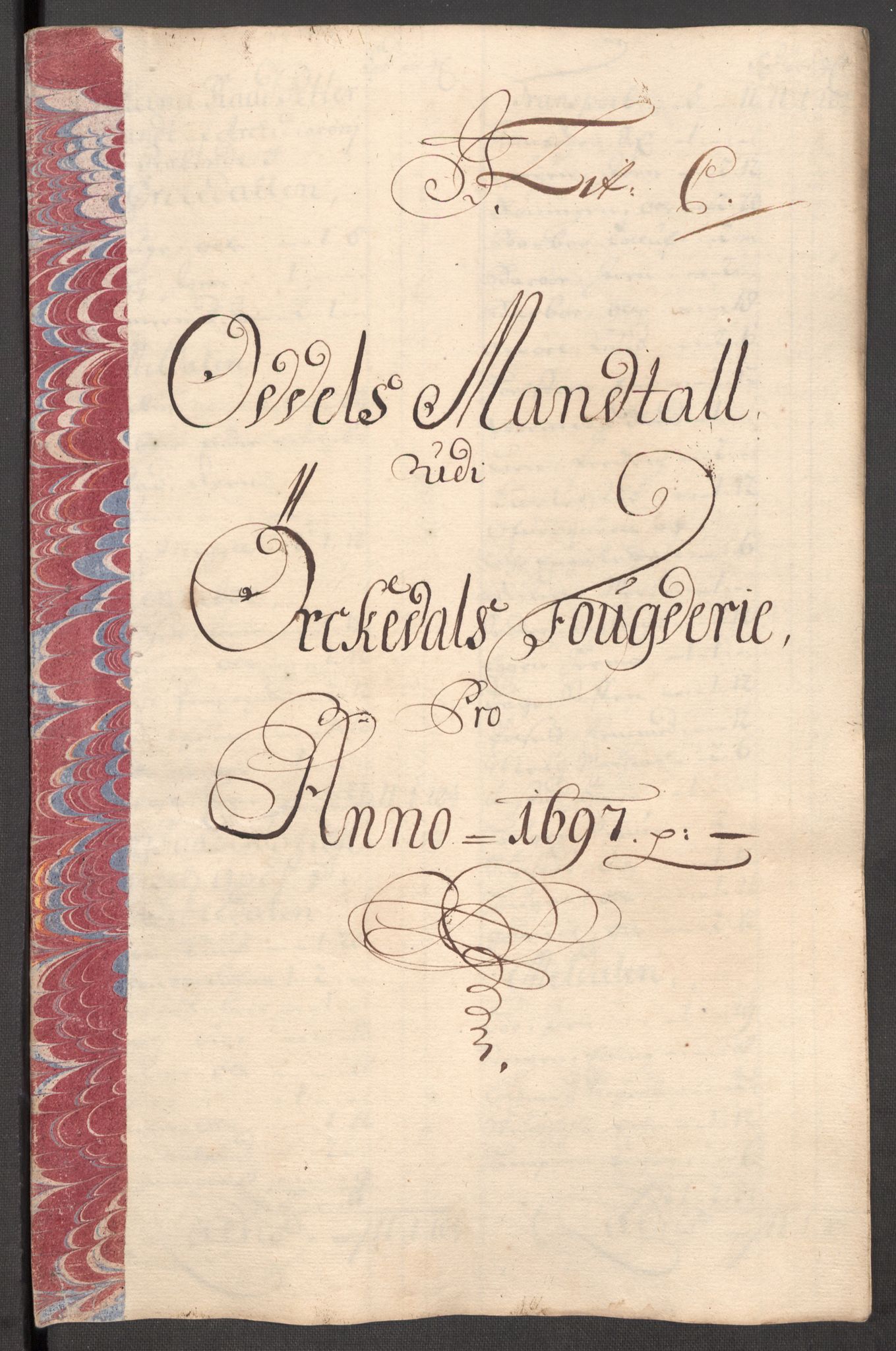 Rentekammeret inntil 1814, Reviderte regnskaper, Fogderegnskap, AV/RA-EA-4092/R60/L3947: Fogderegnskap Orkdal og Gauldal, 1697, p. 109