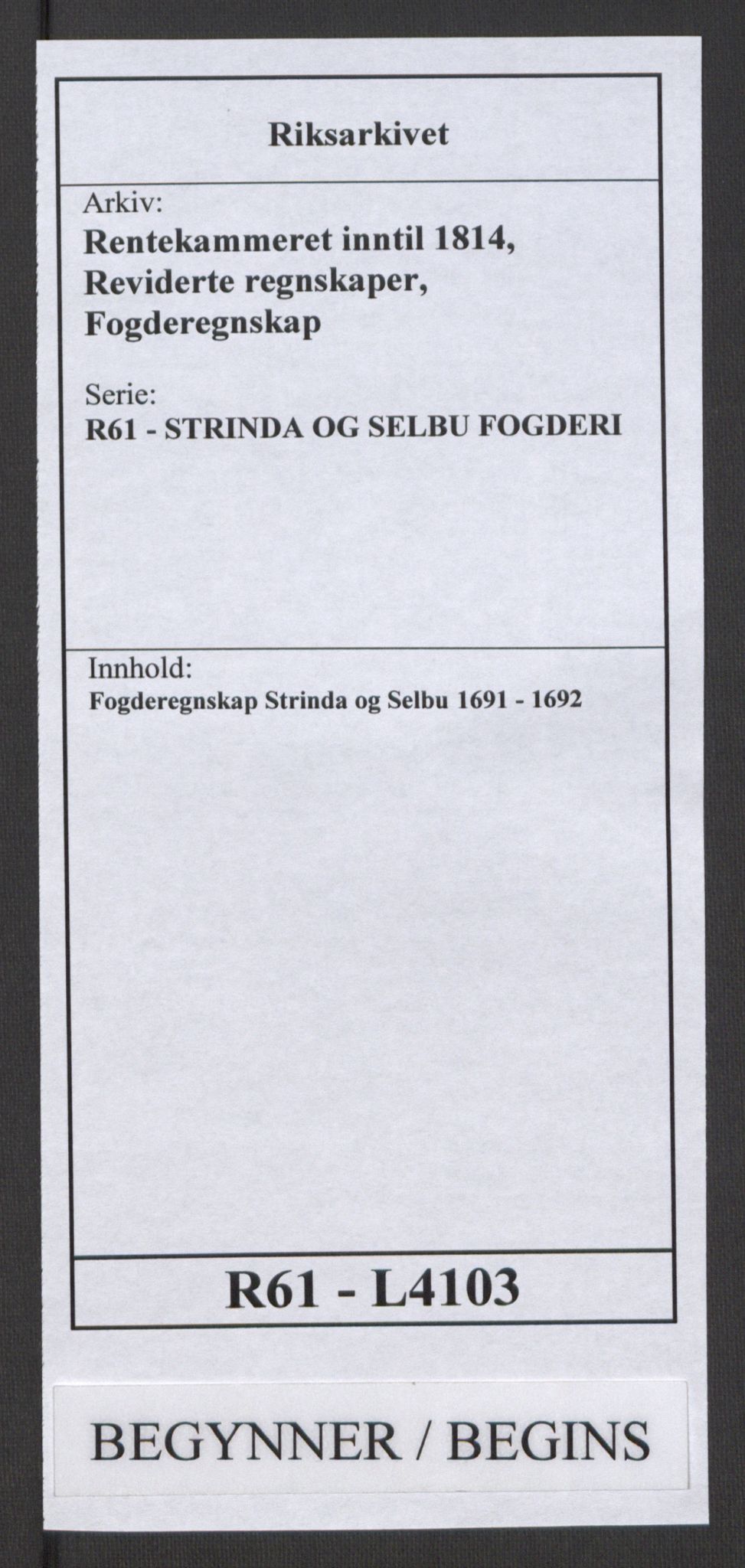 Rentekammeret inntil 1814, Reviderte regnskaper, Fogderegnskap, RA/EA-4092/R61/L4103: Fogderegnskap Strinda og Selbu, 1691-1692, p. 1