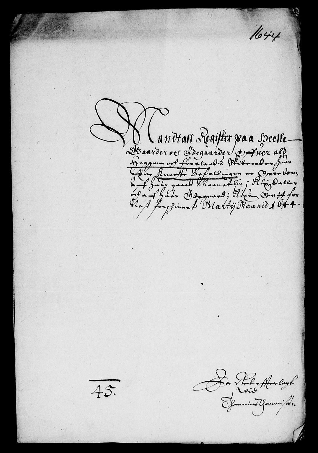 Rentekammeret inntil 1814, Reviderte regnskaper, Lensregnskaper, AV/RA-EA-5023/R/Rb/Rba/L0178: Akershus len, 1644