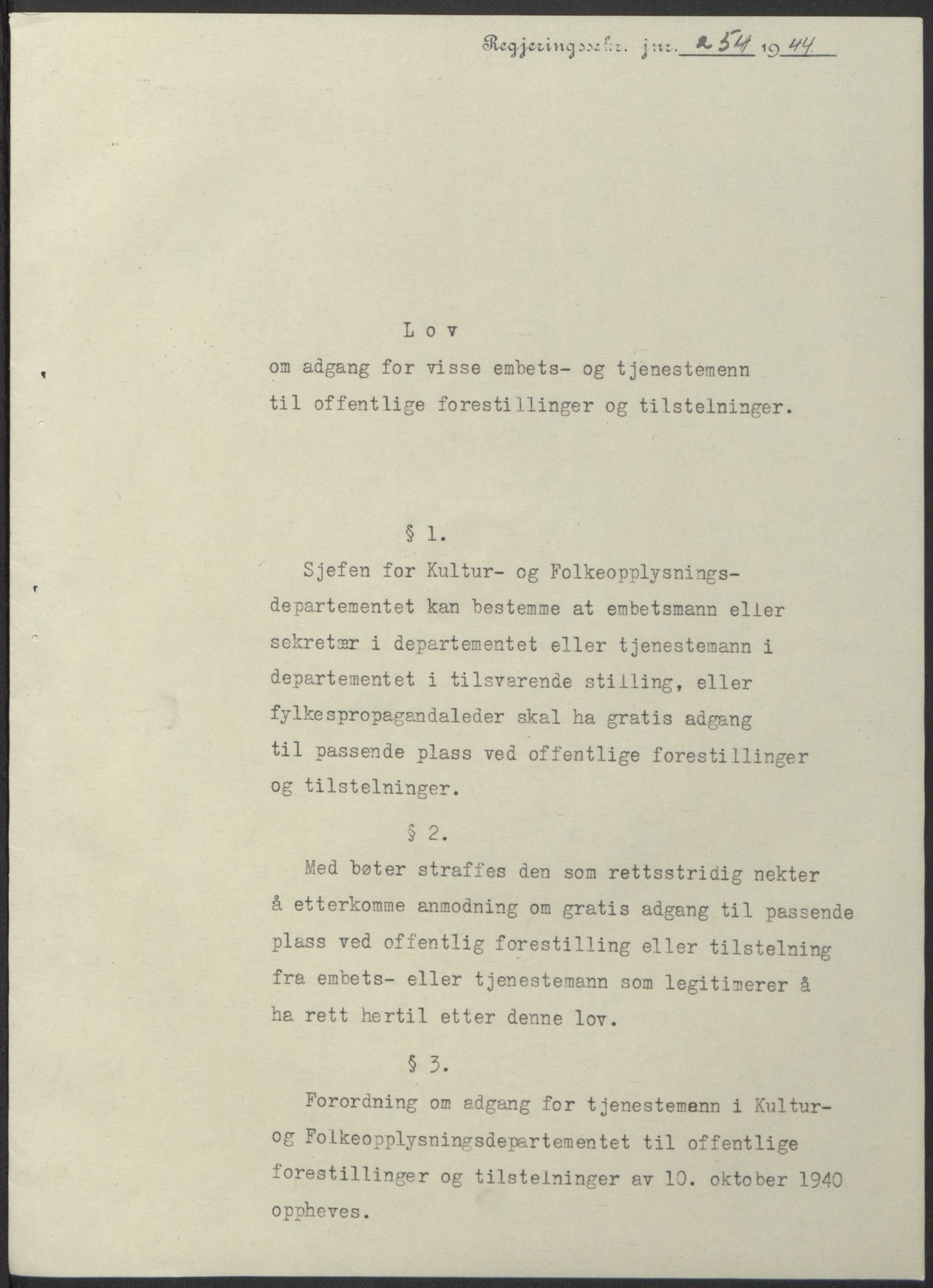 NS-administrasjonen 1940-1945 (Statsrådsekretariatet, de kommisariske statsråder mm), AV/RA-S-4279/D/Db/L0100: Lover, 1944, p. 470