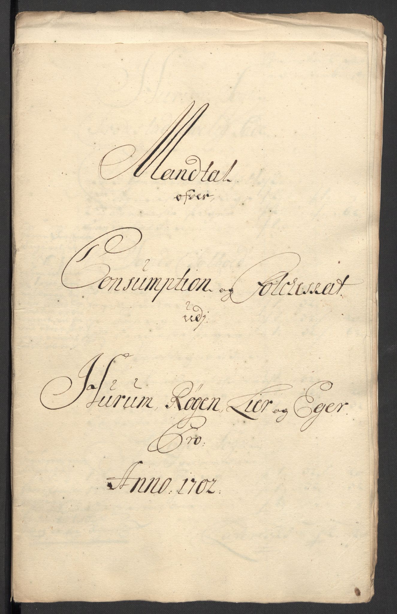 Rentekammeret inntil 1814, Reviderte regnskaper, Fogderegnskap, RA/EA-4092/R30/L1698: Fogderegnskap Hurum, Røyken, Eiker og Lier, 1702, p. 158