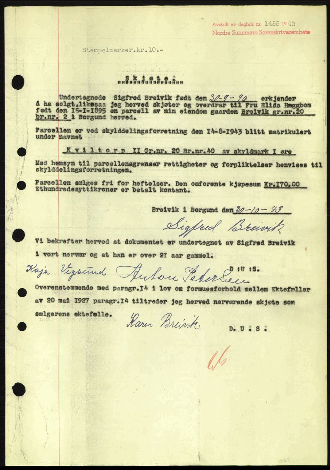 Nordre Sunnmøre sorenskriveri, AV/SAT-A-0006/1/2/2C/2Ca: Mortgage book no. A16, 1943-1943, Diary no: : 1455/1943