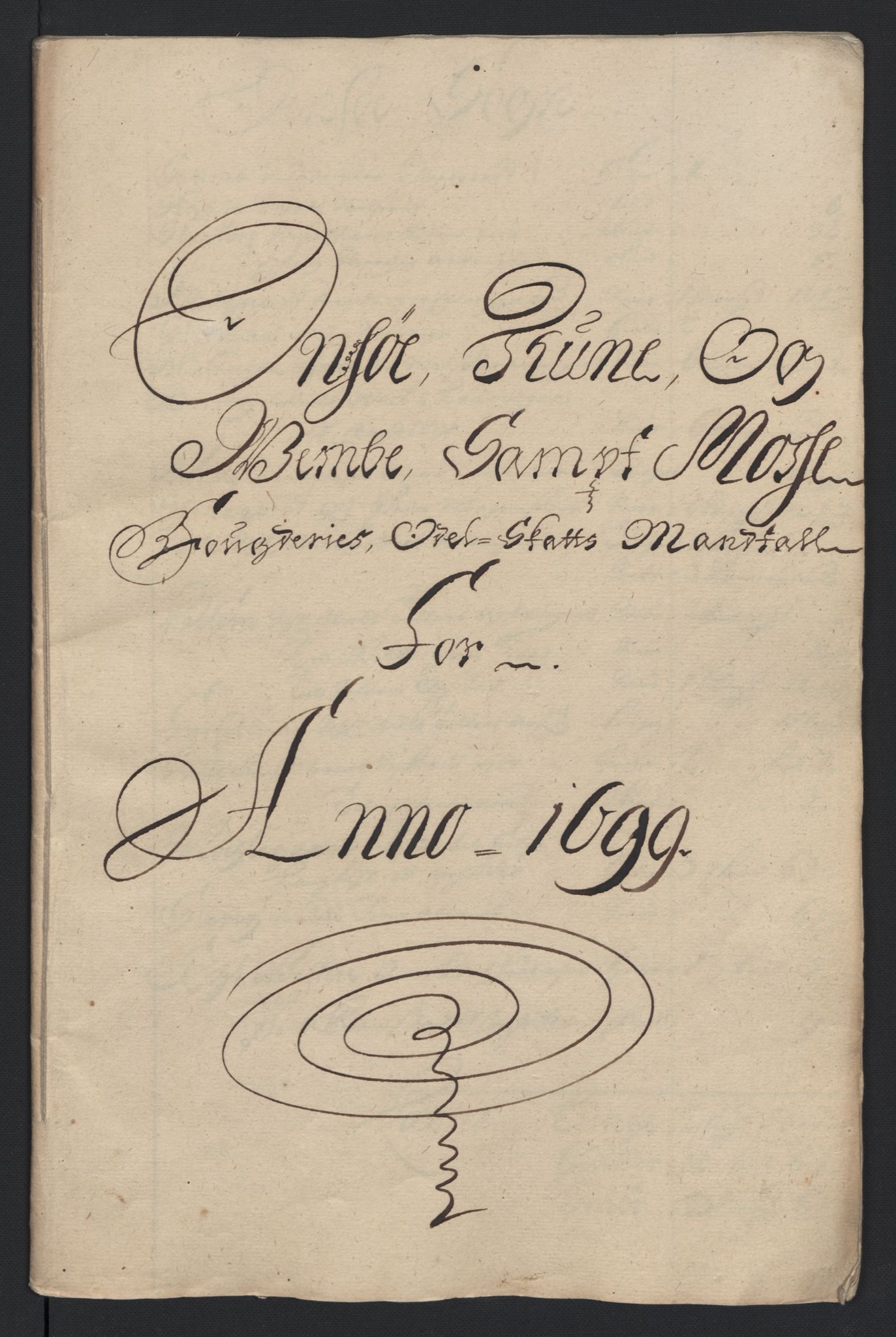 Rentekammeret inntil 1814, Reviderte regnskaper, Fogderegnskap, RA/EA-4092/R04/L0128: Fogderegnskap Moss, Onsøy, Tune, Veme og Åbygge, 1699, p. 35