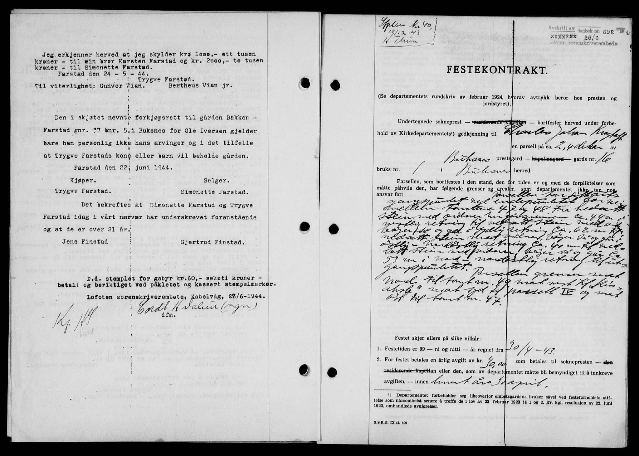 Lofoten sorenskriveri, SAT/A-0017/1/2/2C/L0012a: Mortgage book no. 12a, 1943-1944, Diary no: : 692/1944