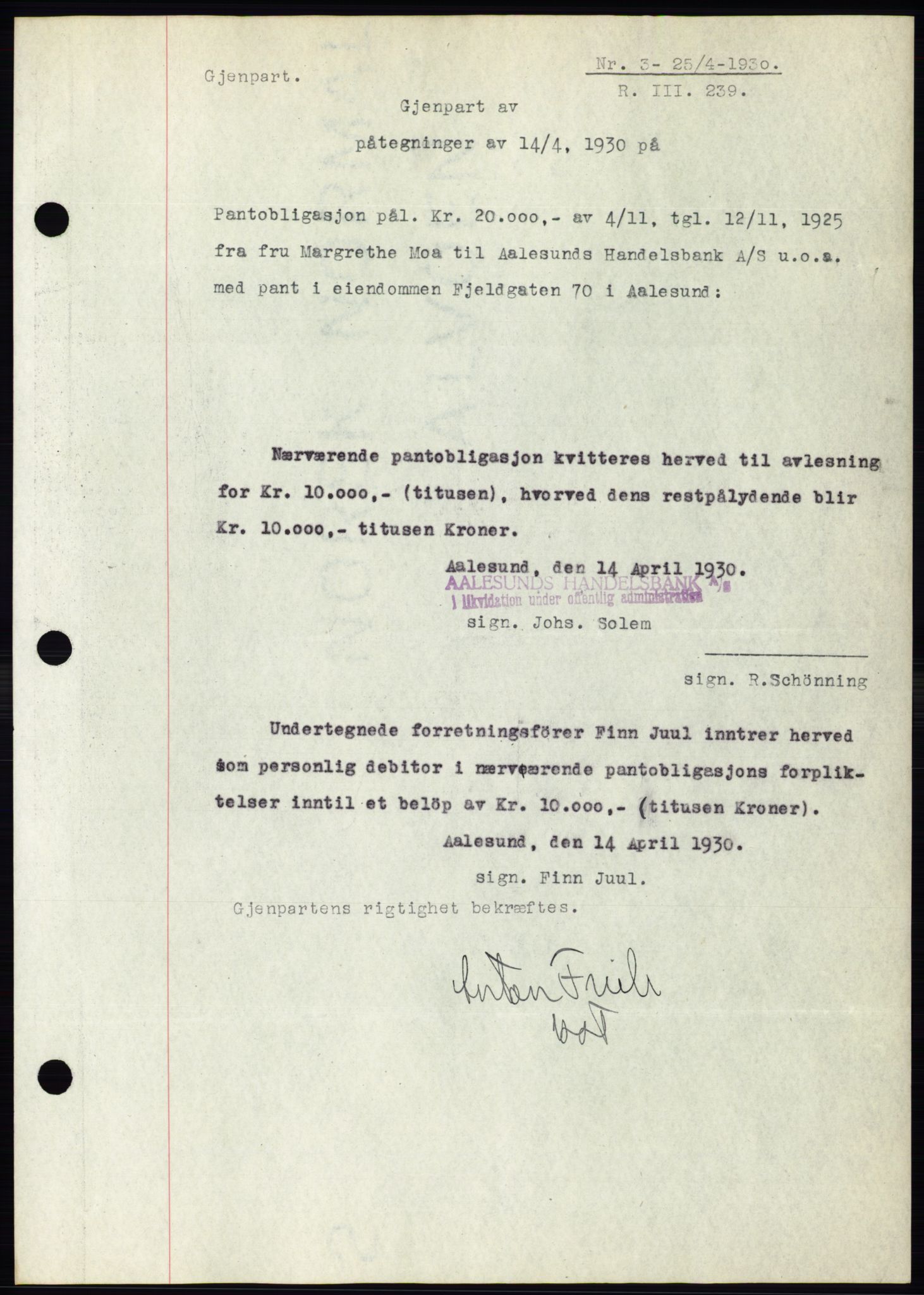 Ålesund byfogd, SAT/A-4384: Mortgage book no. 26, 1930-1930, Deed date: 25.04.1930